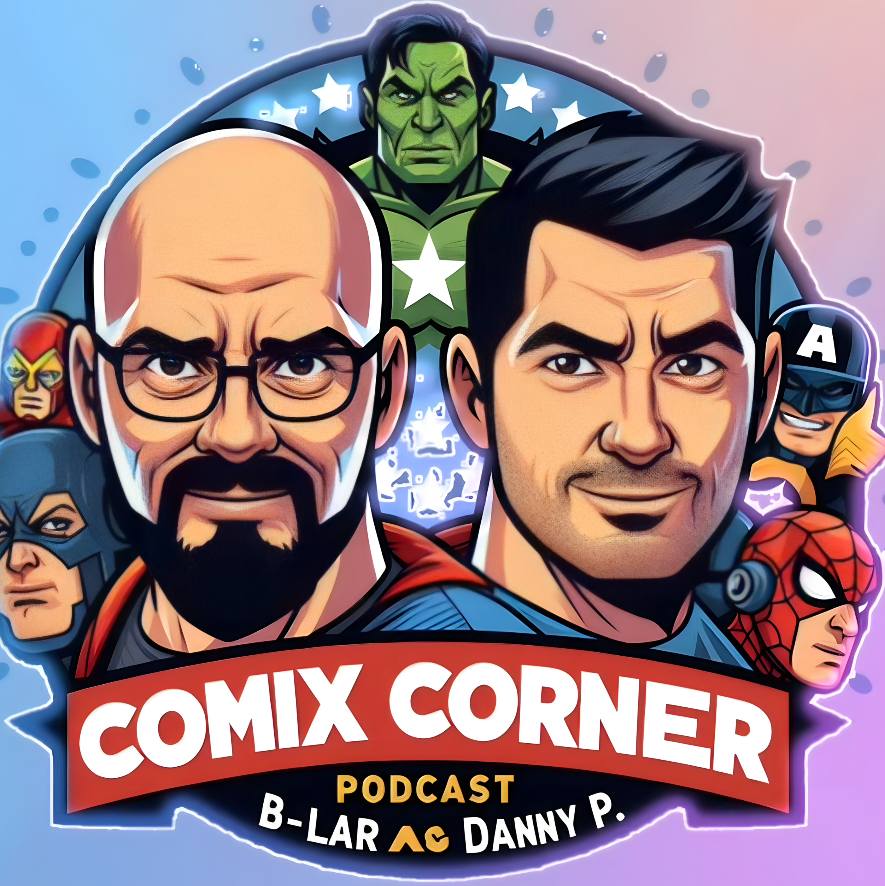 Comix Corner with B-Lar and Danny P - Issue 34 - WrestleMania 41, Phoenix #10, and DC vs. Vampires episode artwork
