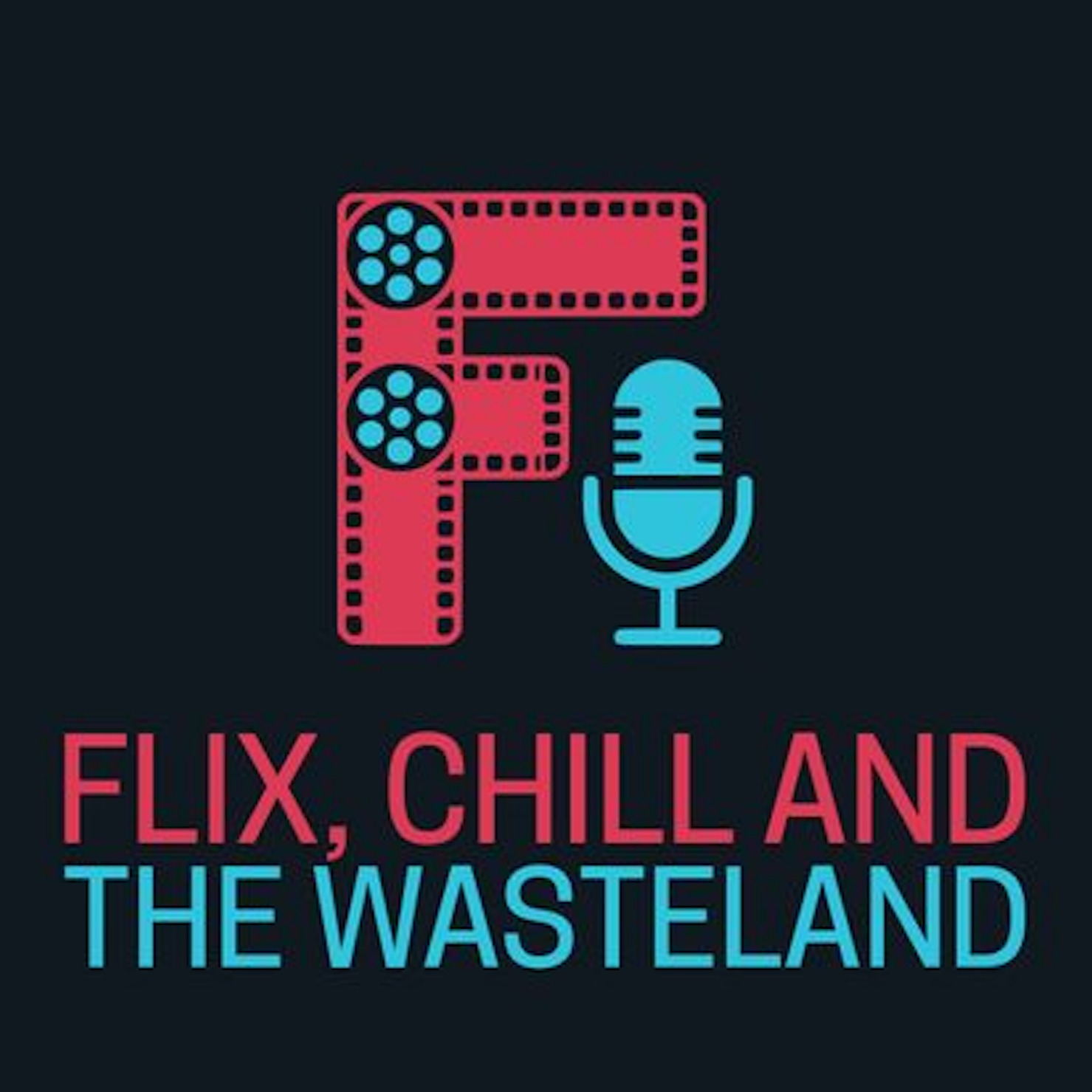 Flix and Chill - S2E3: Laryngitis, BAFTAs and All About the Oscars! episode artwork