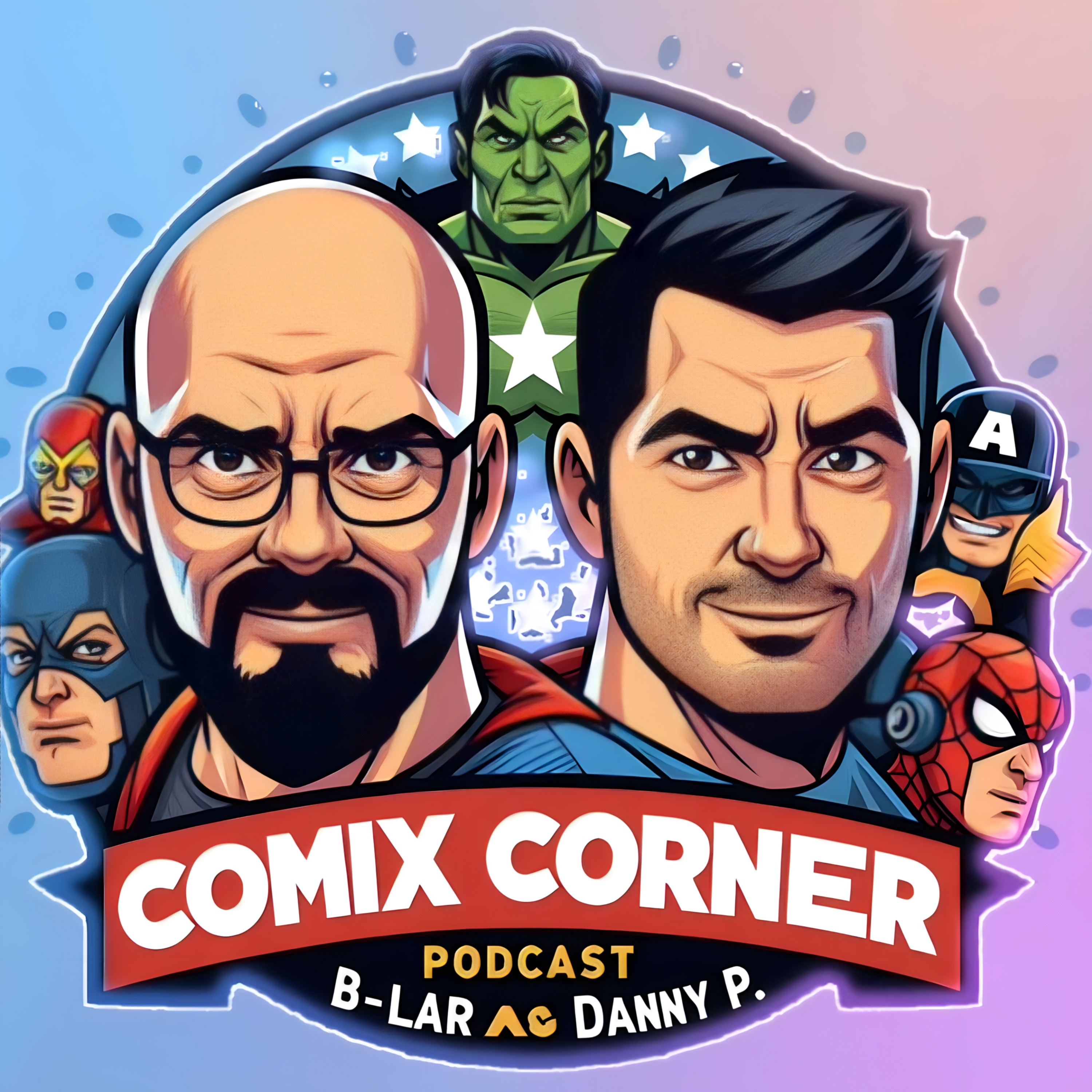 Comix Corner with B-Lar and Danny P - Issue 53 - Teachers and Mentors of Comics episode artwork