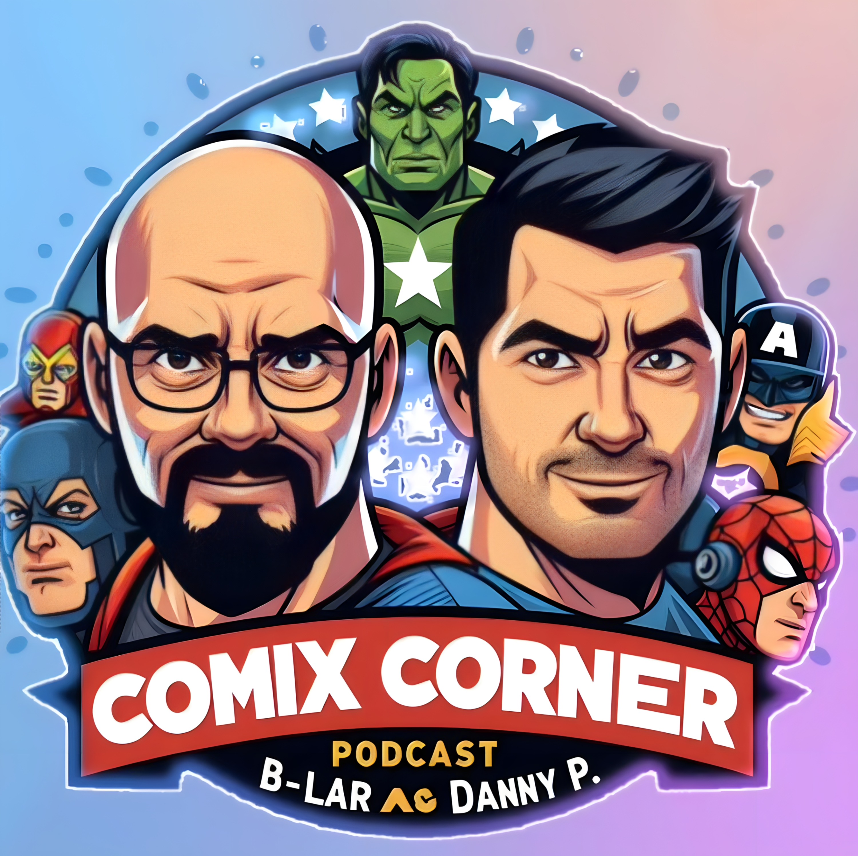 Comix Corner with B-Lar and Danny P - Issue 50 - Movie Smash Crossover with Chris Roberts episode artwork