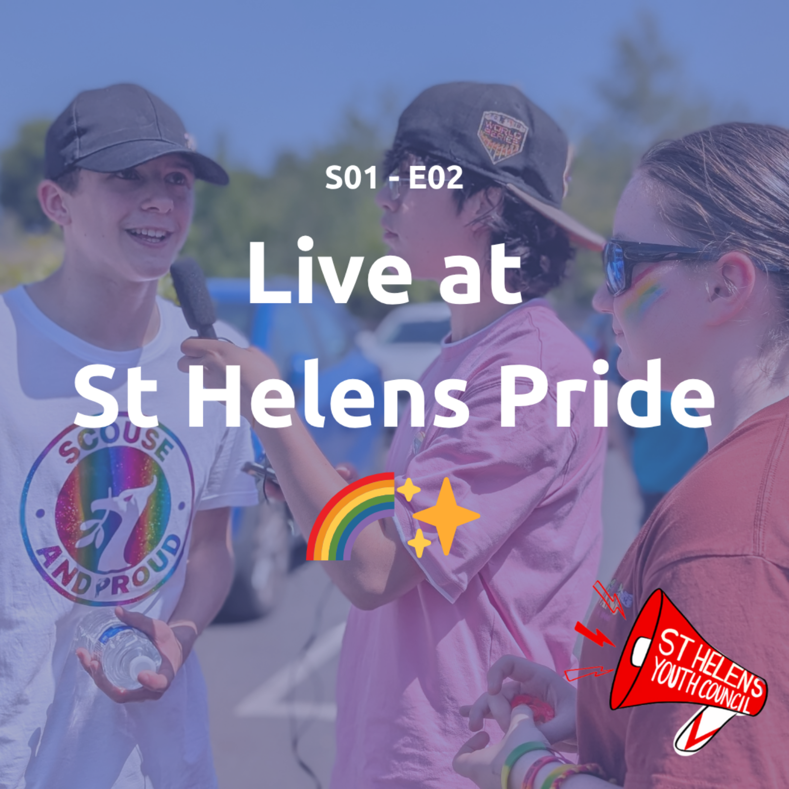 🎙️ Speak Now Podcast - Live at St Helens Pride 🌈✨ episode artwork