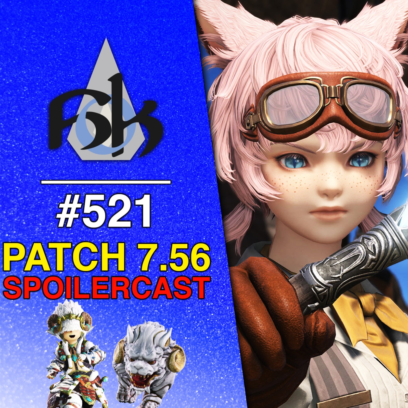 FFXIV Patch 7.56 SPOILERCAST | SoH | #521 episode artwork