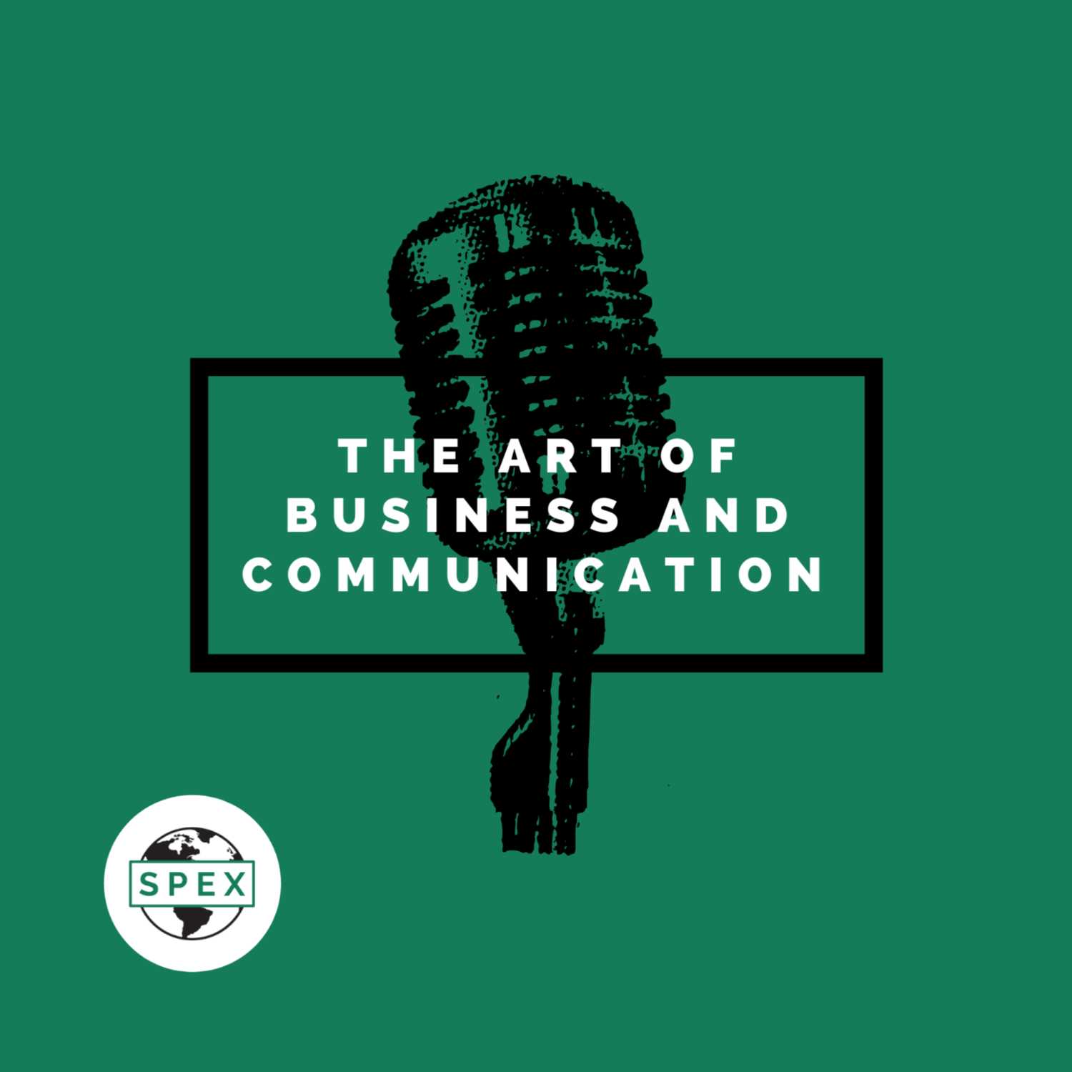 The Art of Business and Communication
