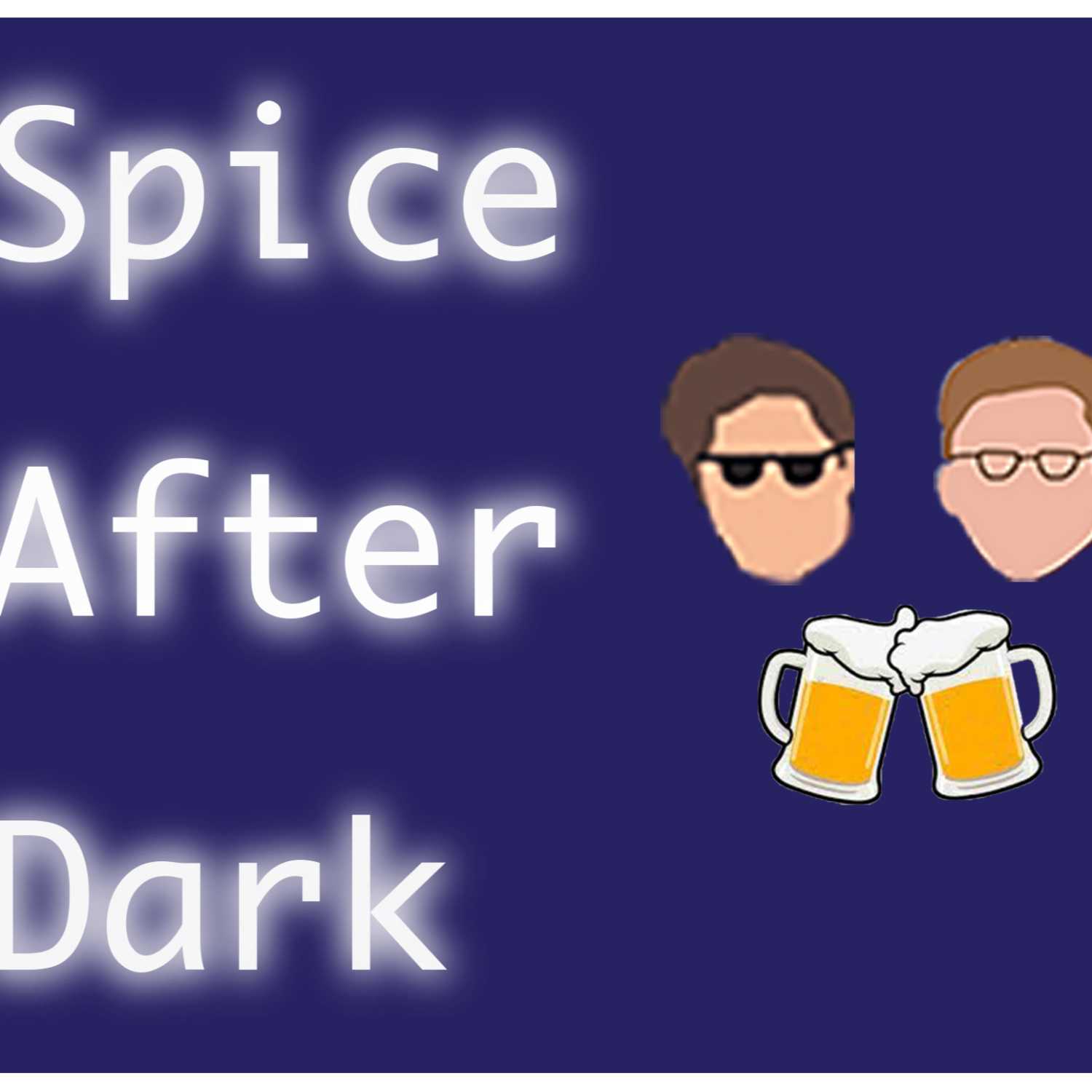 Spice After Dark