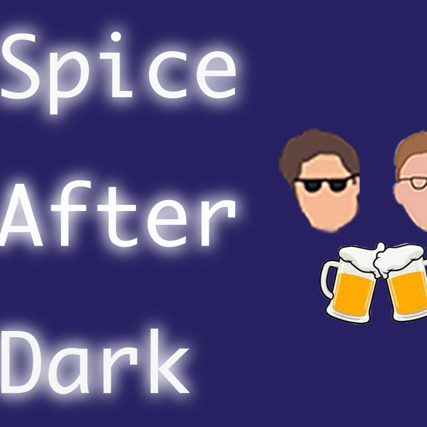 Spice After Dark