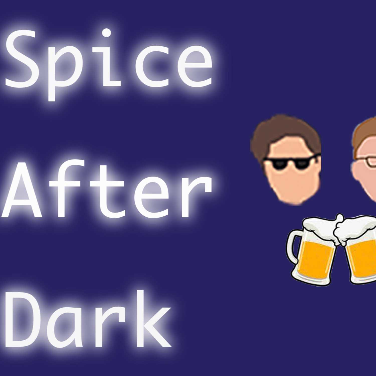 Spice After Dark
