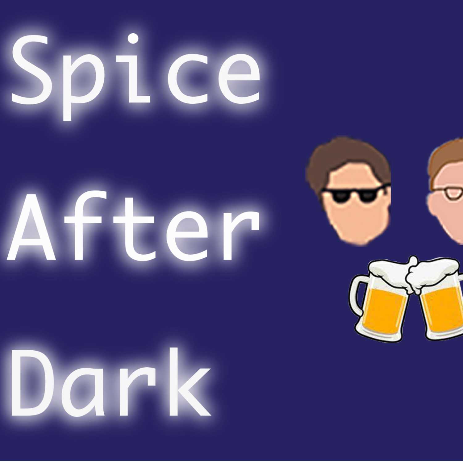 Spice After Dark