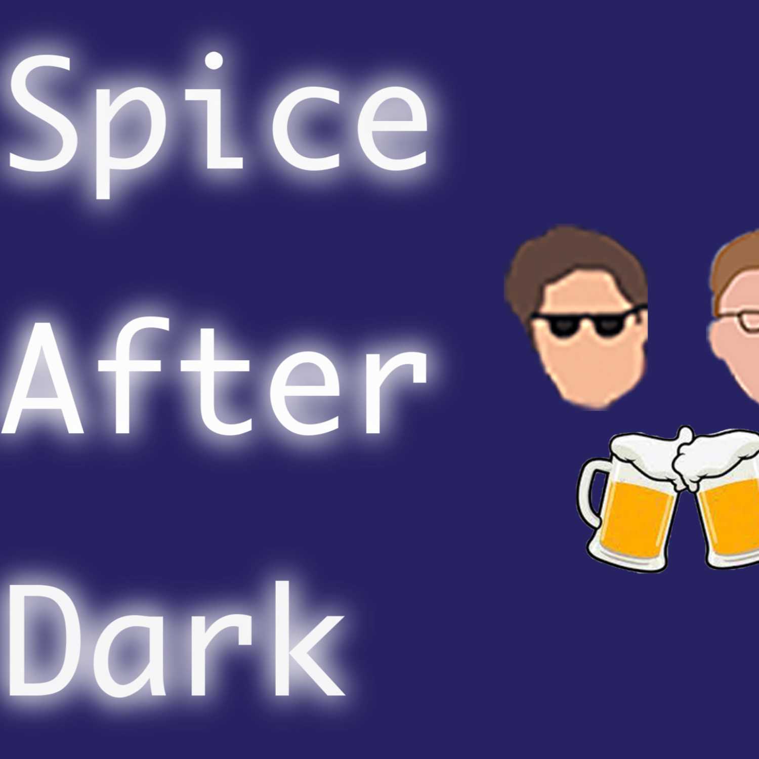 Spice After Dark
