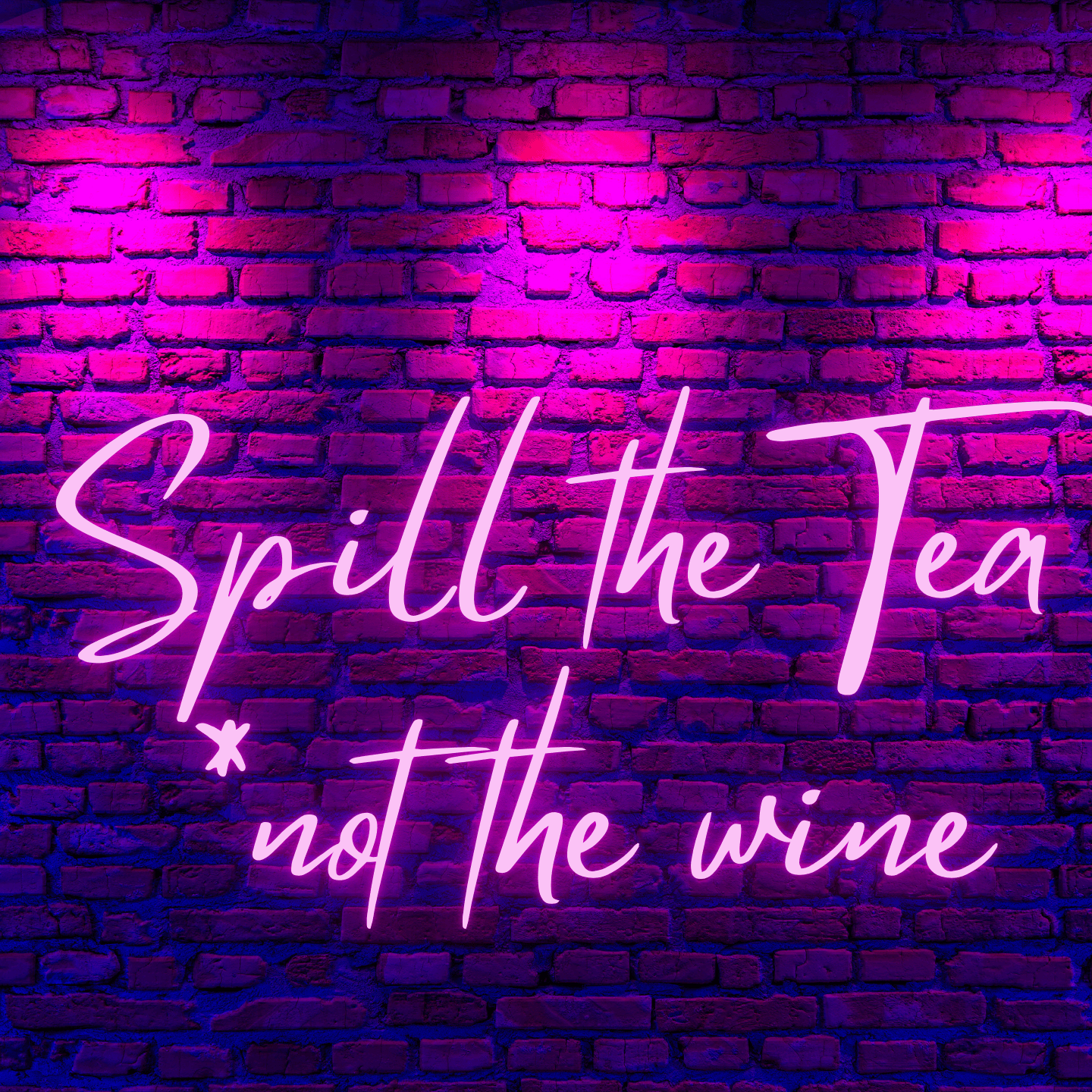 Spill the Tea, Not The Wine Podcast