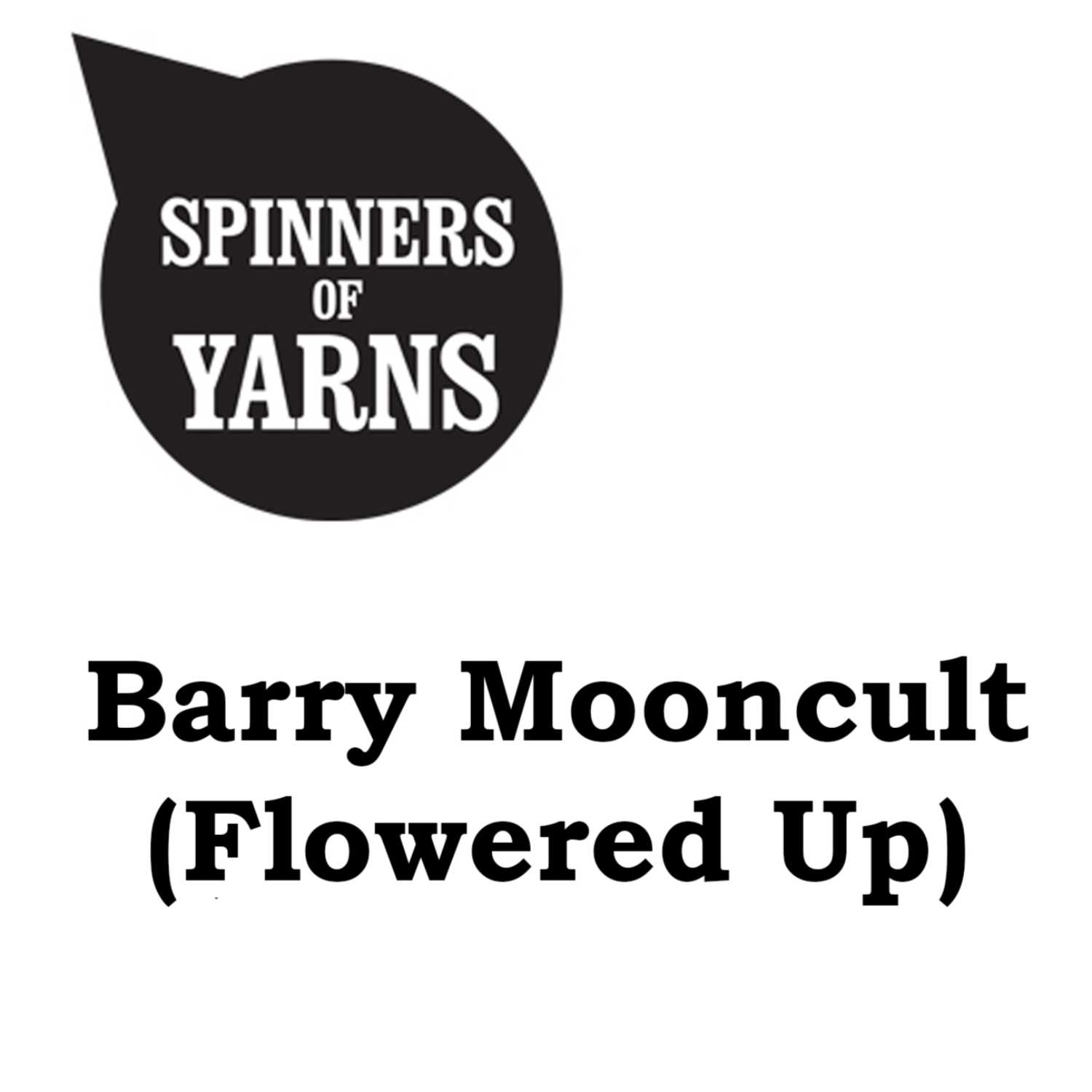 Barry Mooncult (Flowered Up)