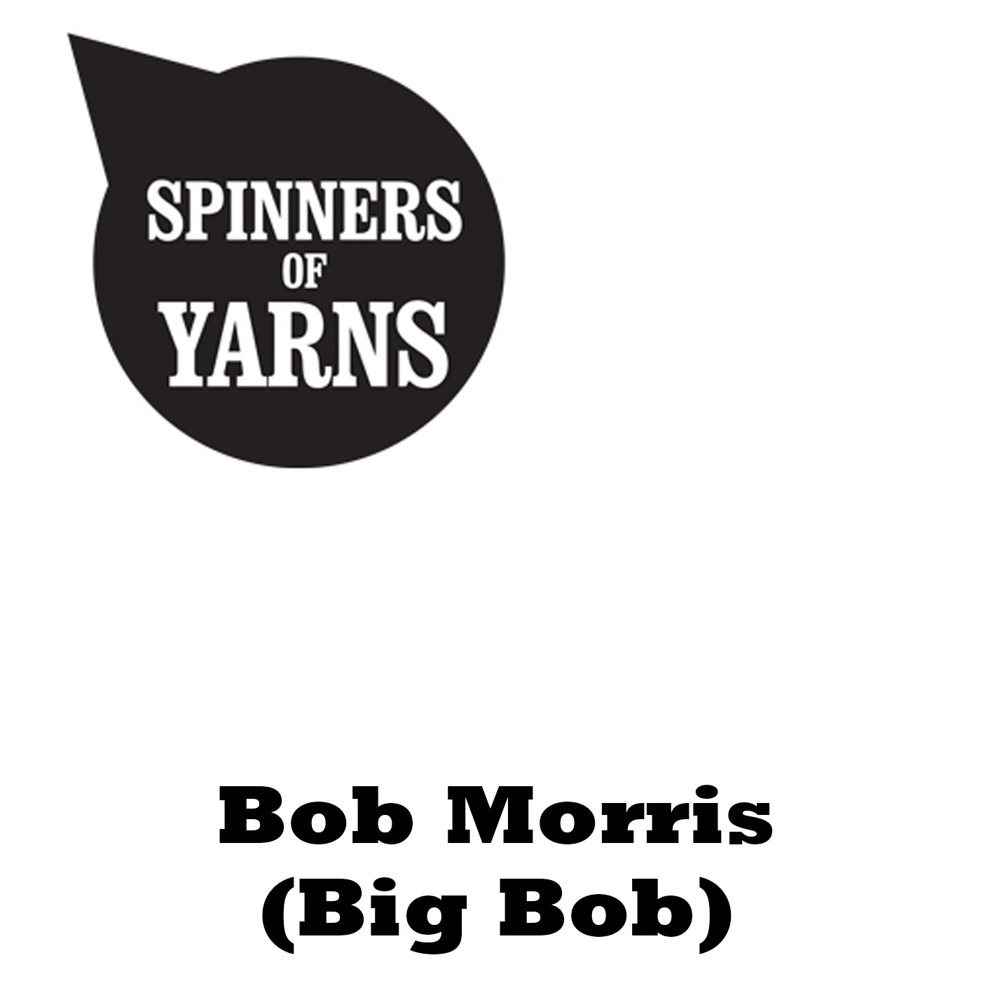 Bob Morris (Big Bob)