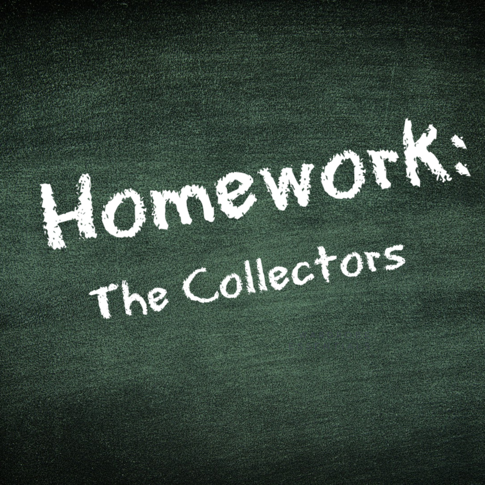 Homwwork 2: The Collectors episode artwork