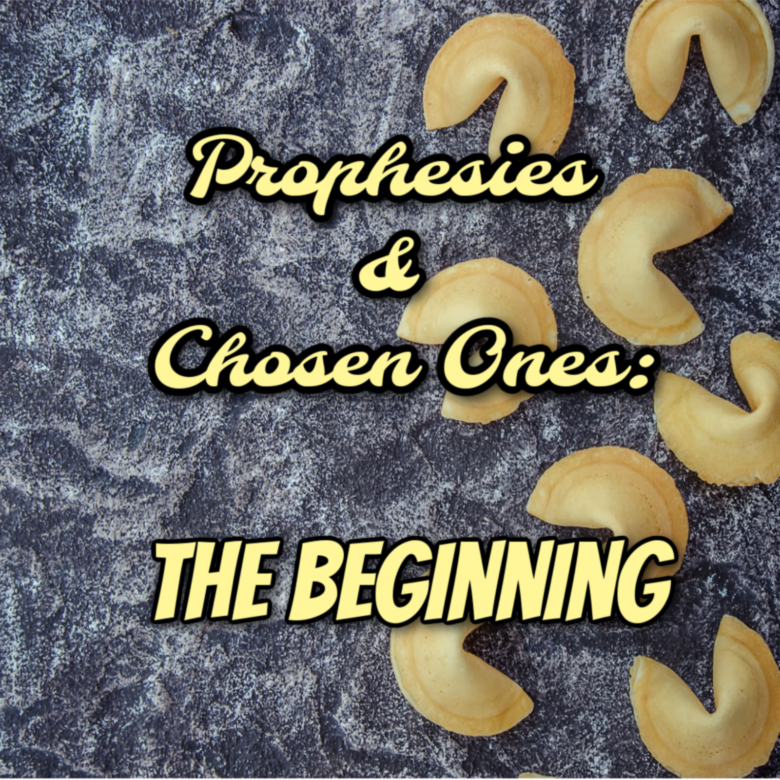 Prophesies & Chosen Ones: Part 1 - Spinning Tales Ep 25 episode artwork