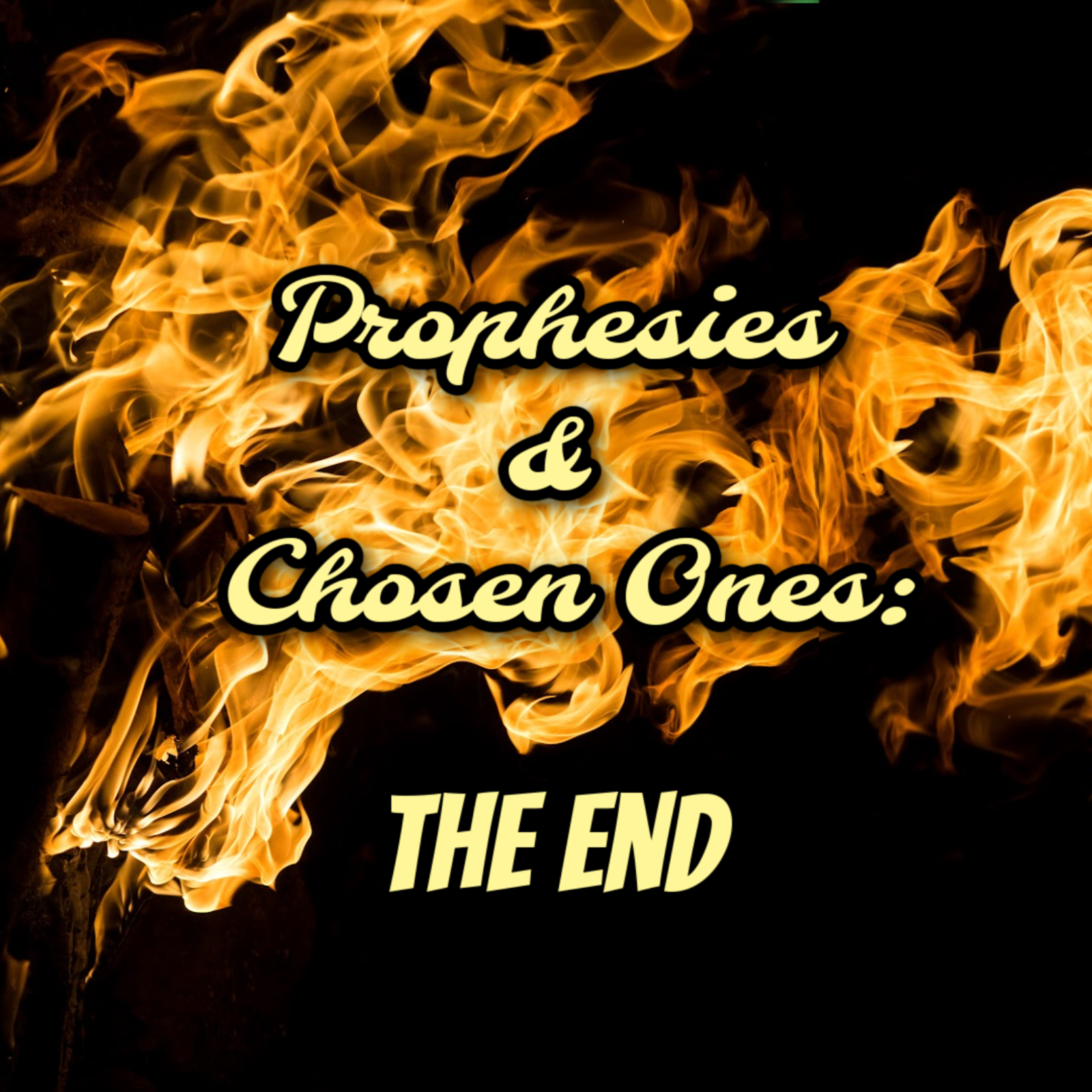 Prophesies & Chosen Ones: Part 3 - Spinning Tales Ep 27 episode artwork