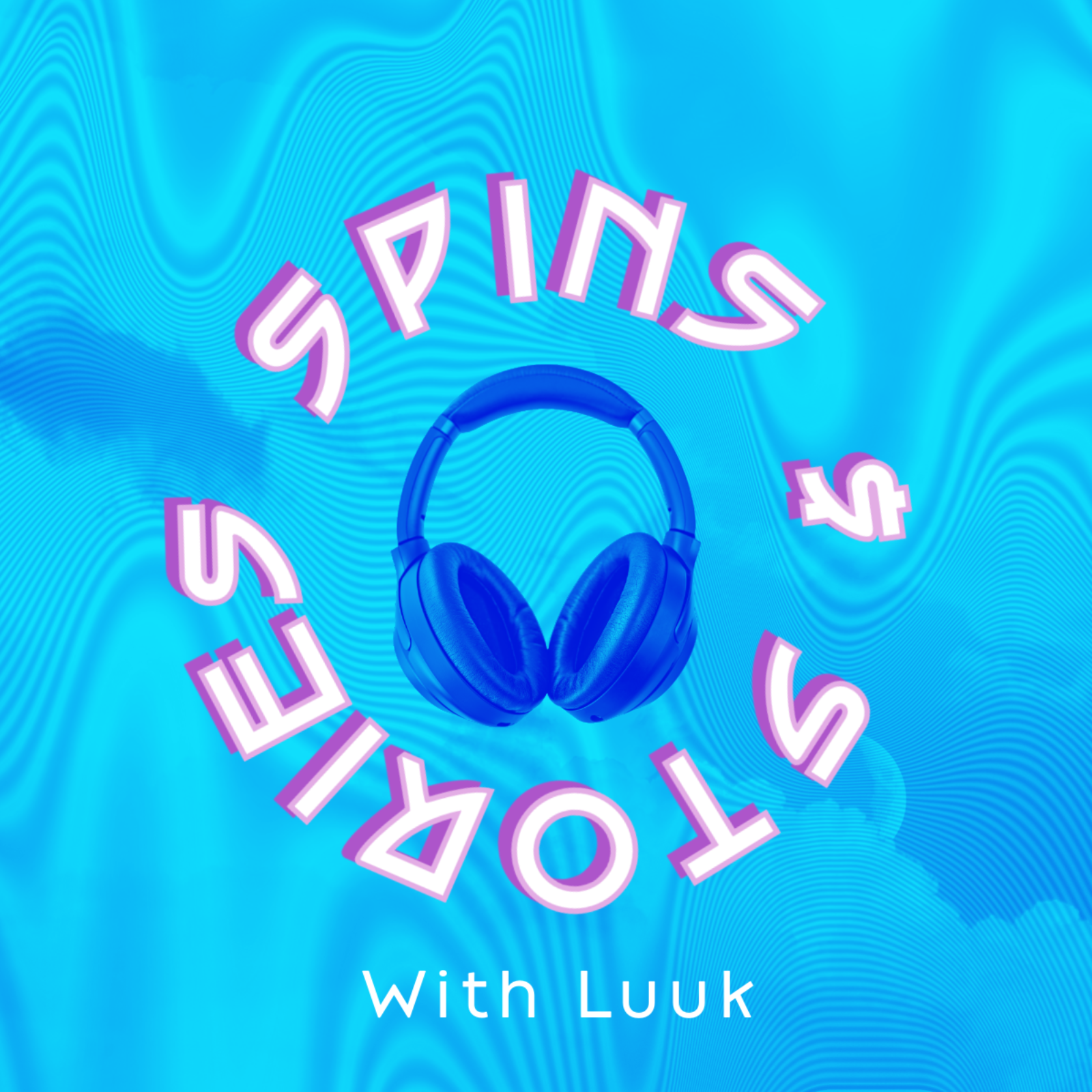 Spins and Stories With Luuk