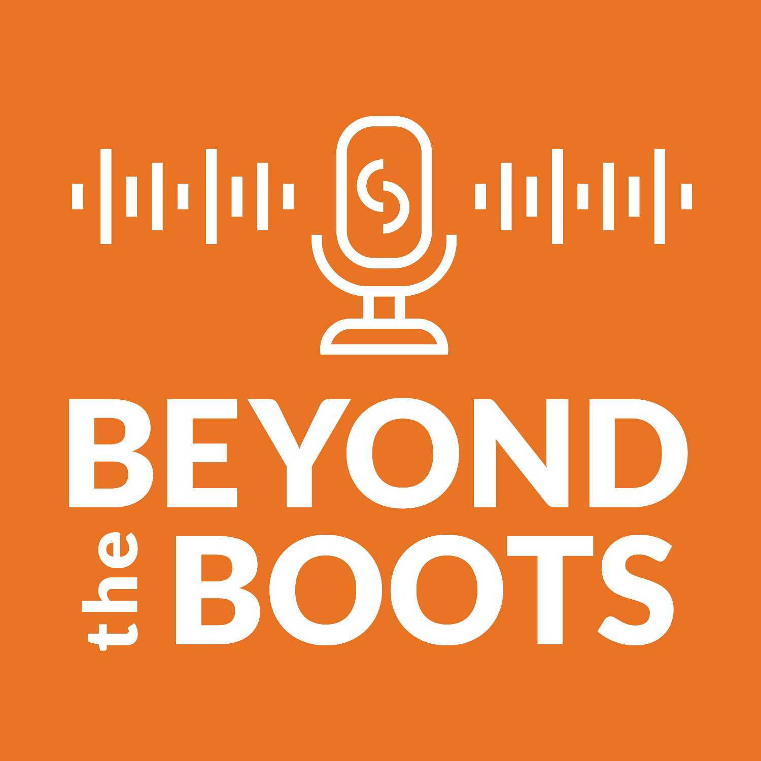 Beyond the Boots