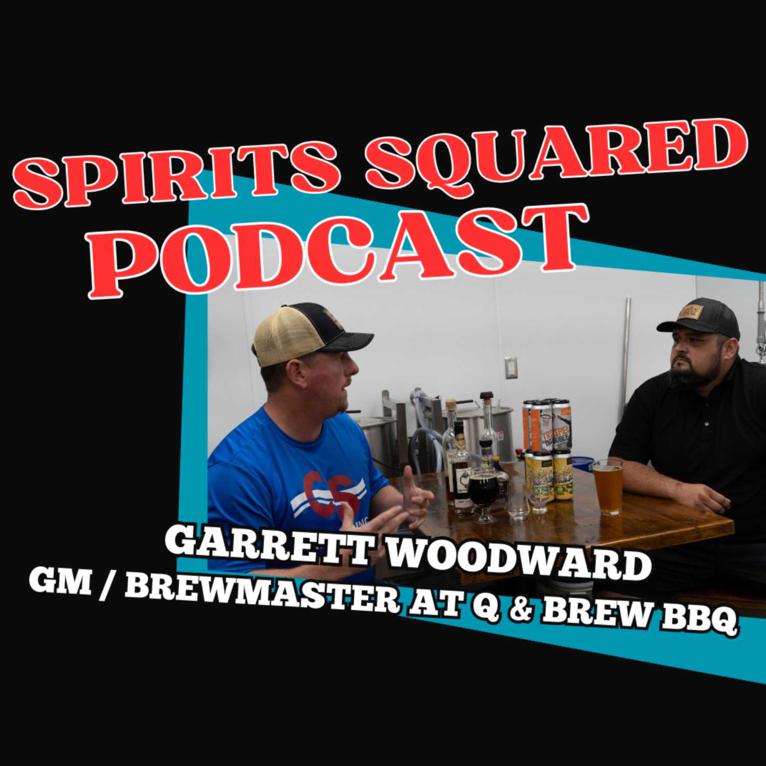 Garrett Woodward - Brewmaster and General Manager at Q & Brew BBQ Restaurant