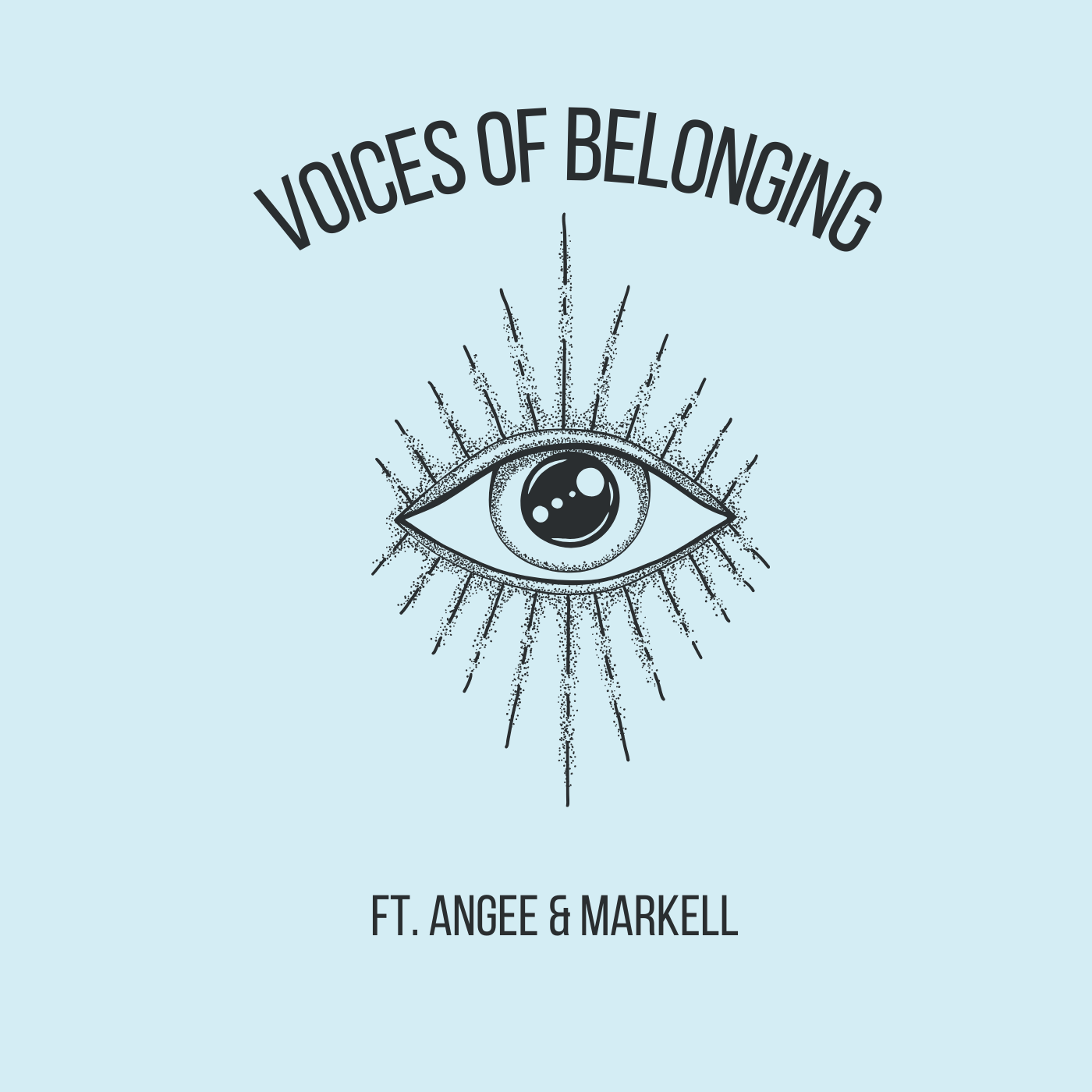 Voices of Belonging