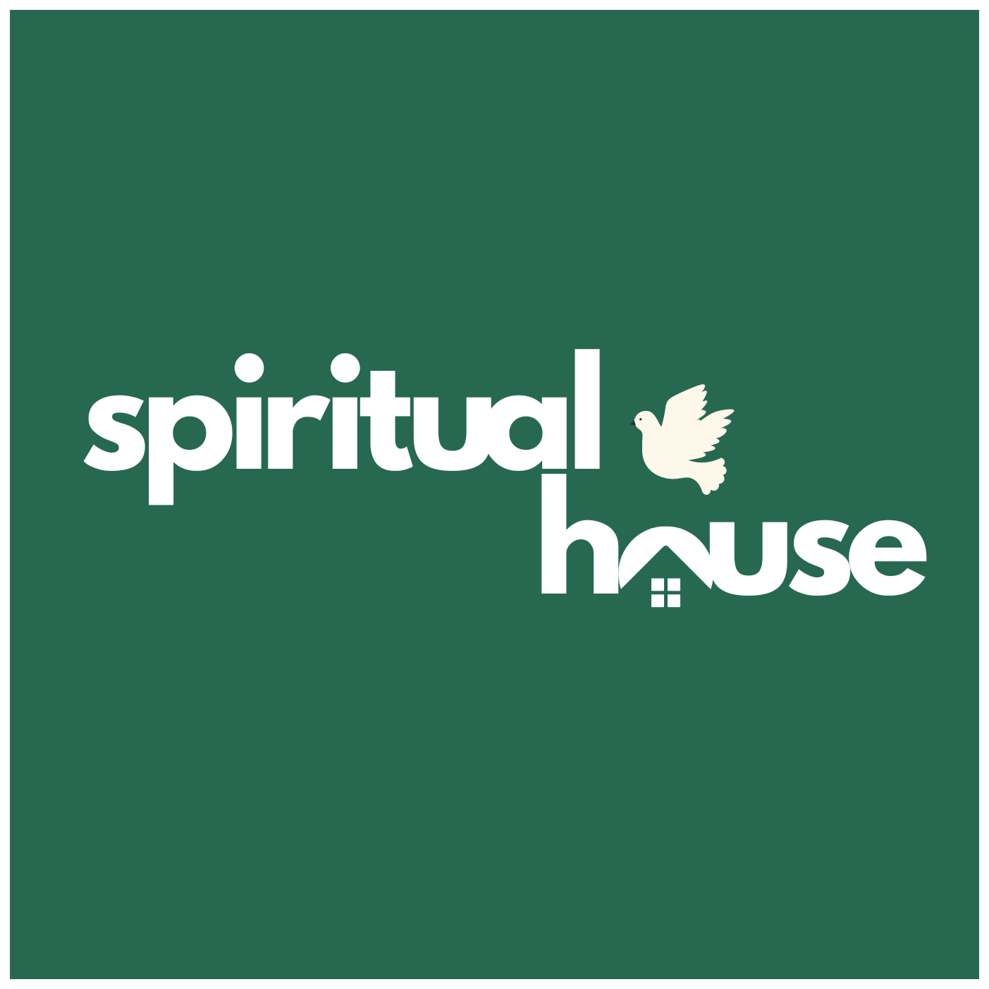 Spiritual House of the Lord