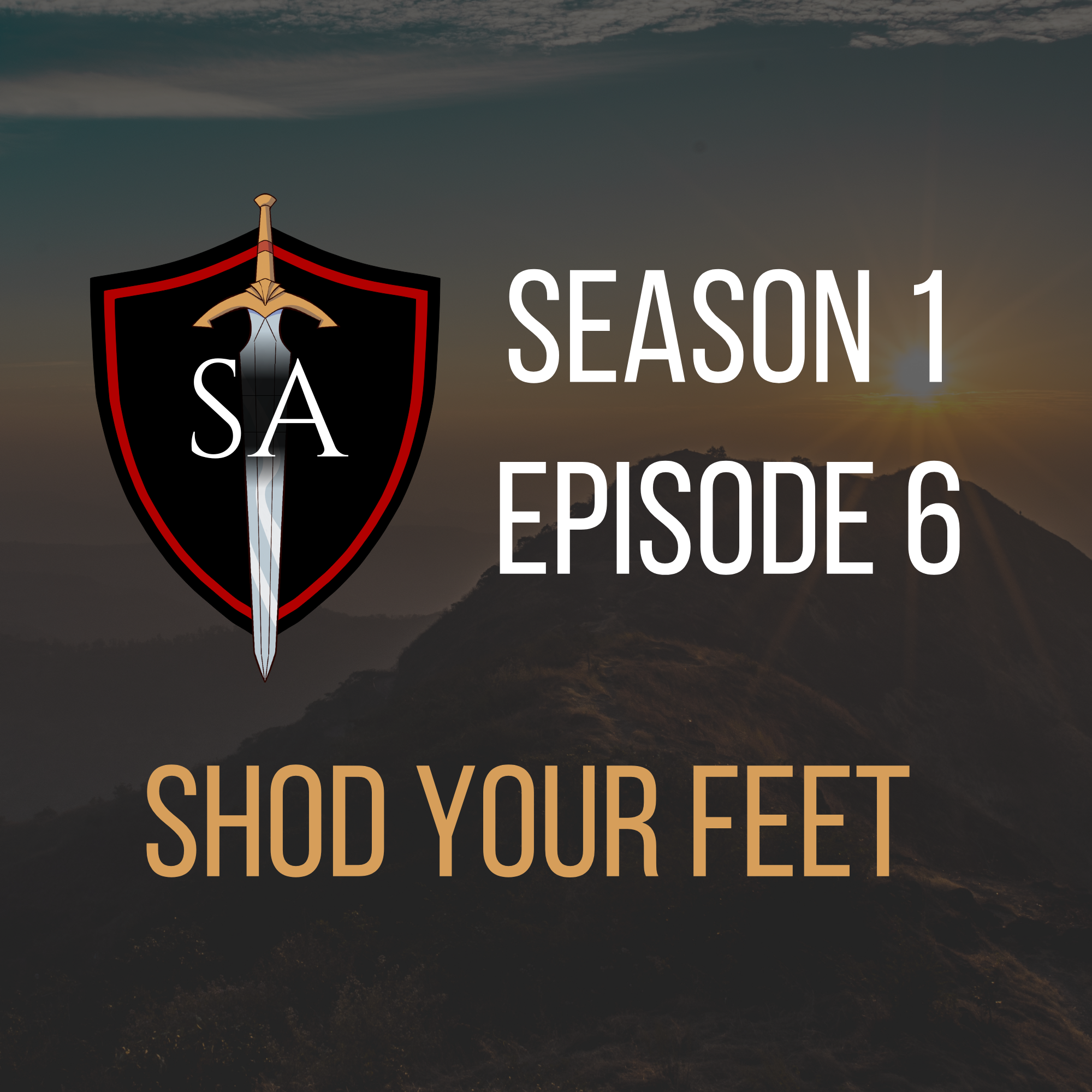Spiritual Armor: Shod Your Feet