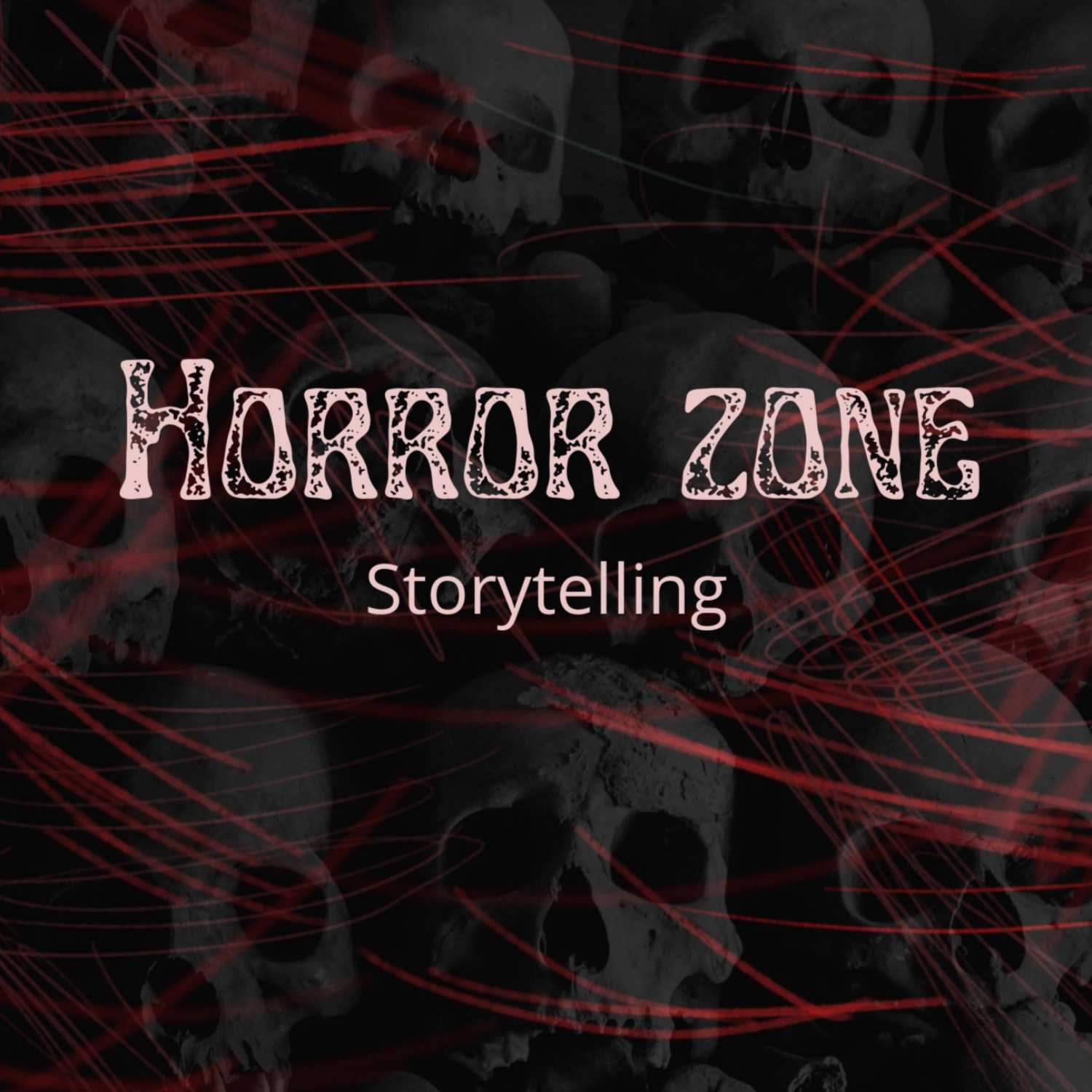 The horror zone