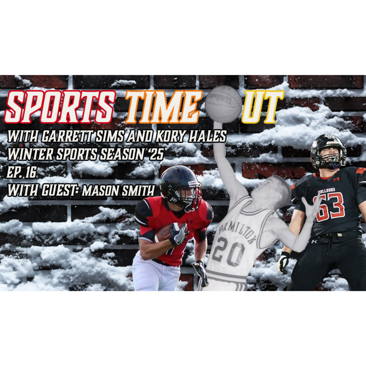 Sports Time Out Ep. 16 with Guest: Mason Smith episode artwork