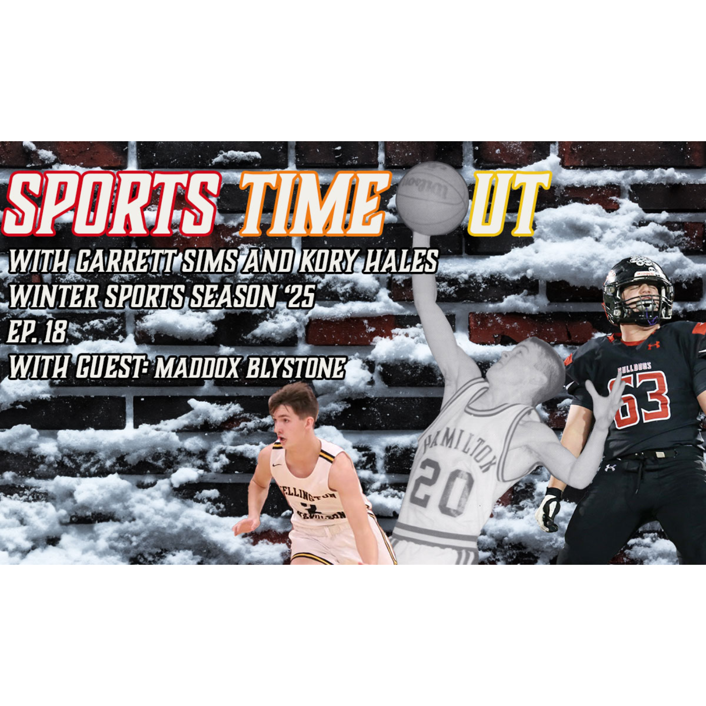 Sports Time Out Ep. 18 with Guest: Maddox Blystone episode artwork