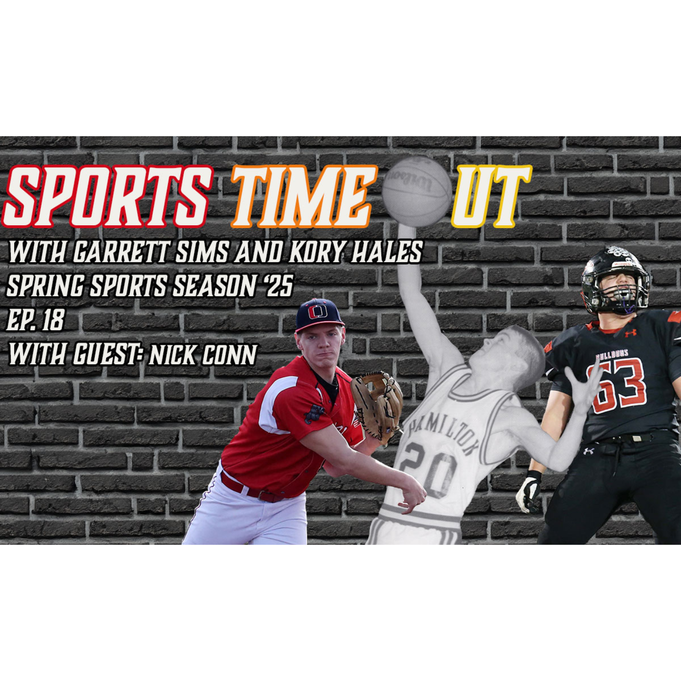 Sports Time Out Ep. 19 with Guest: Nick Conn episode artwork