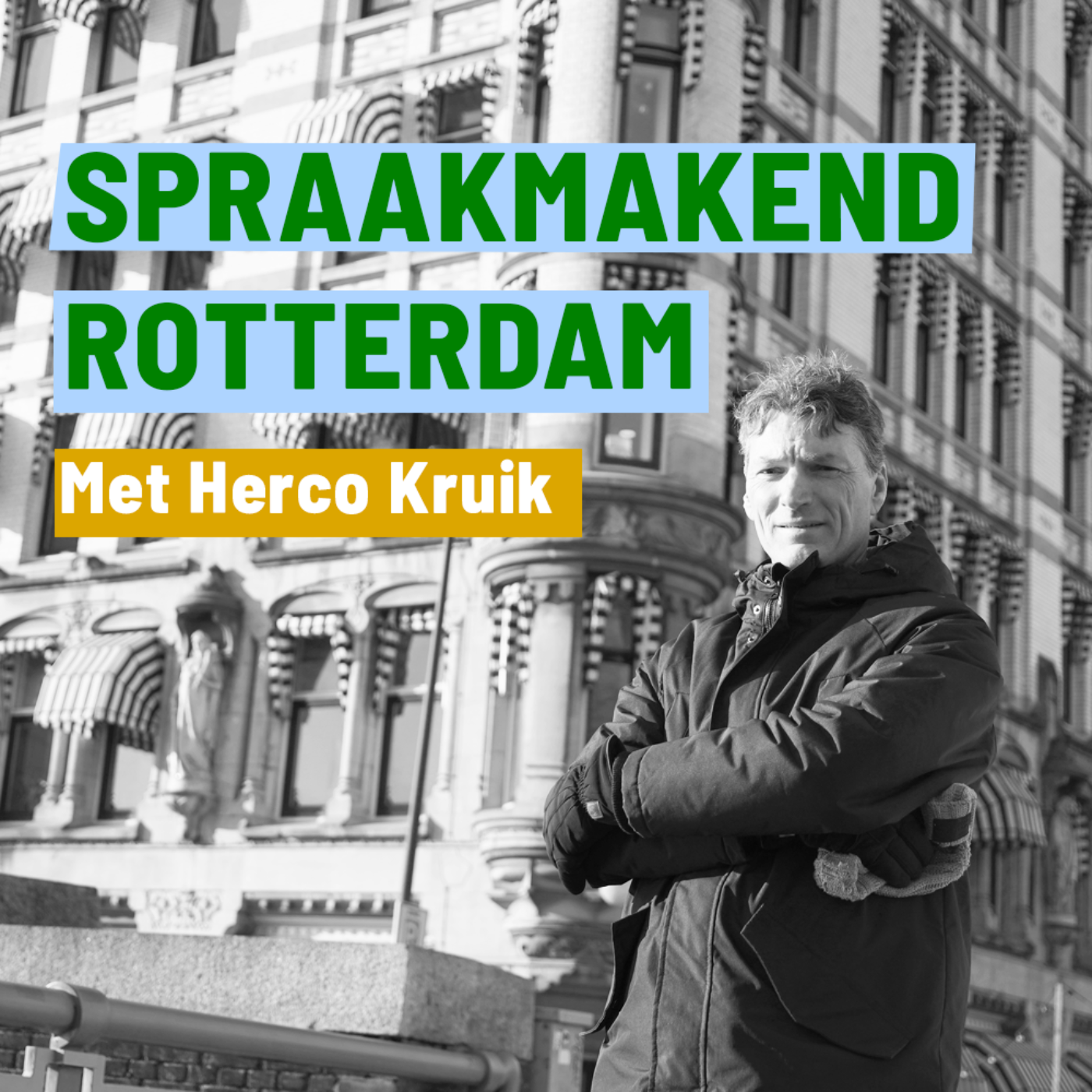 Spraakmakend Rotterdam