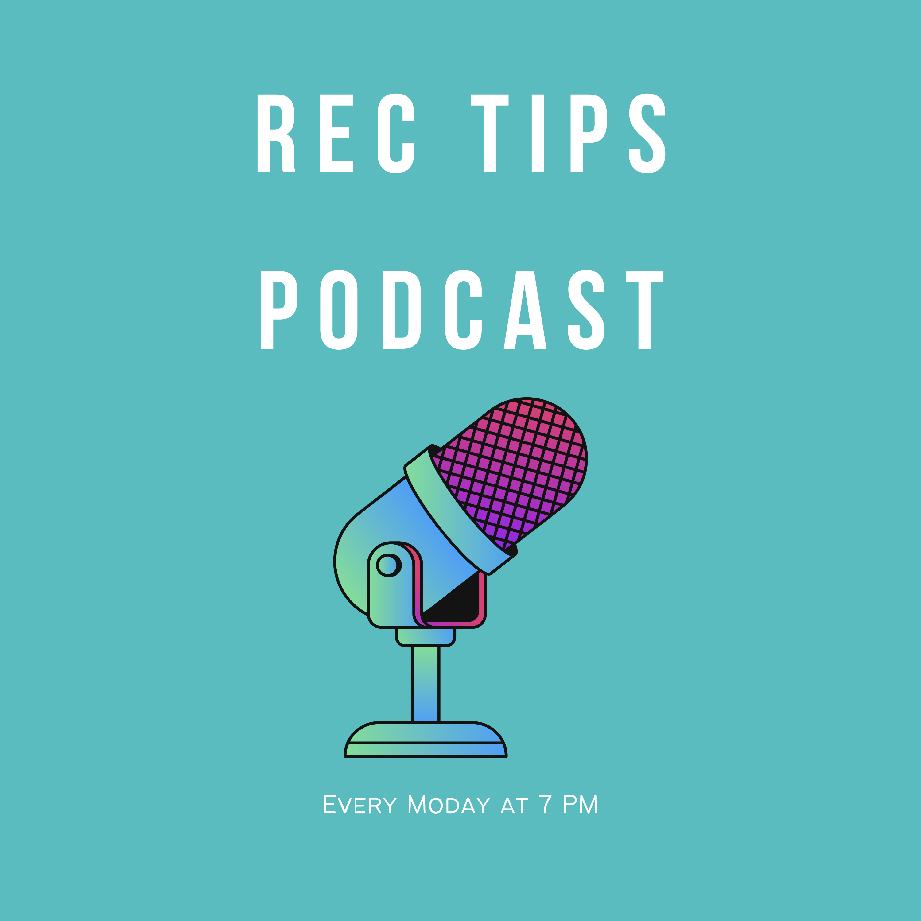 Rec Tips Podcast