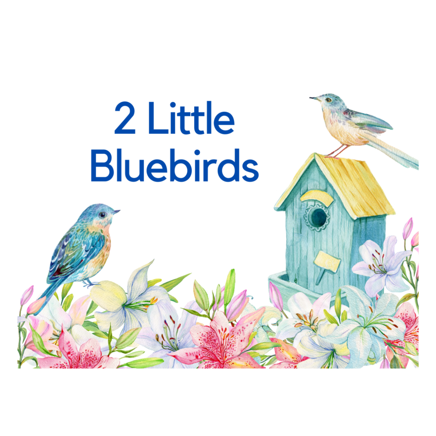 2 Little Bluebirds - Spring Songs and Fingerplays episode artwork