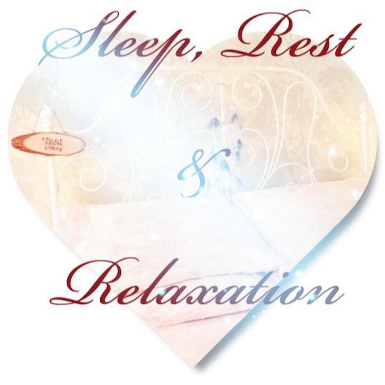 Episode 3: Sleep, Rest & Relaxation