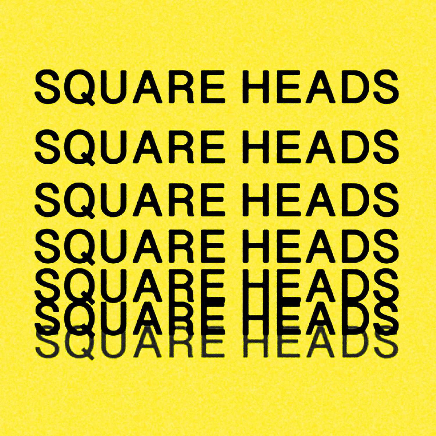 SquareHeads