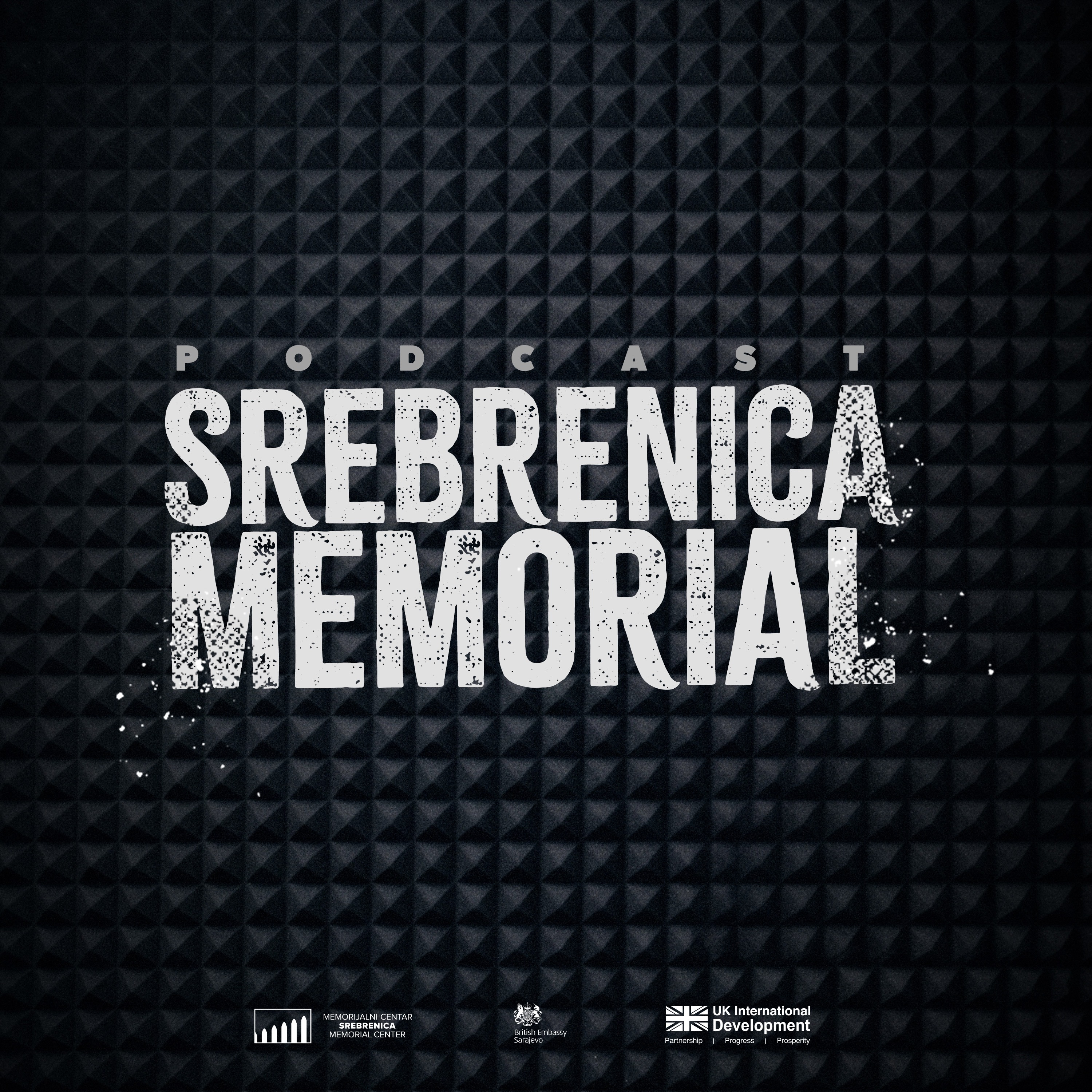 Srebrenica Memorial Podcast