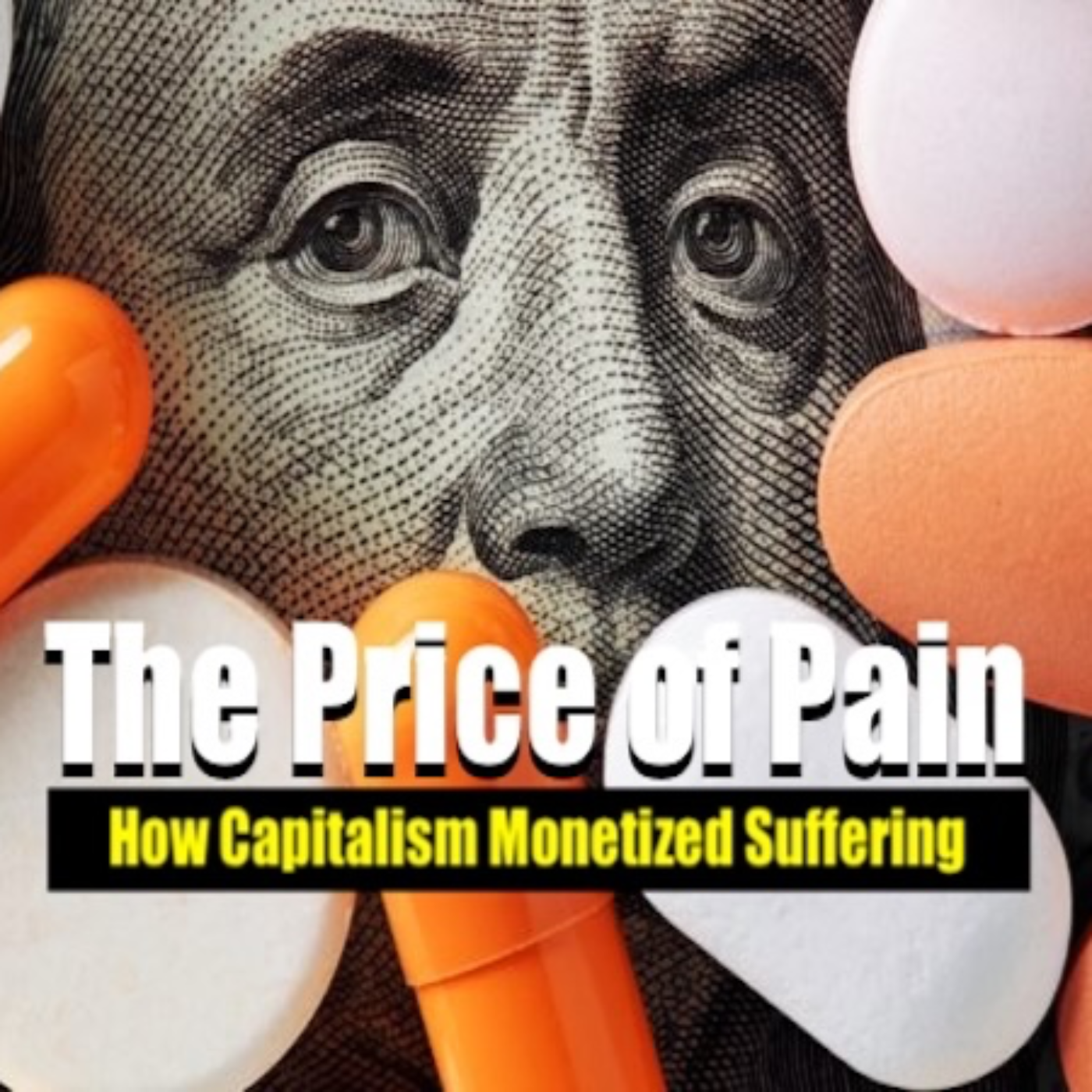 The Price of Pain: How Capitalism Turned Suffering into Business - Thought-Provoking & Reflective