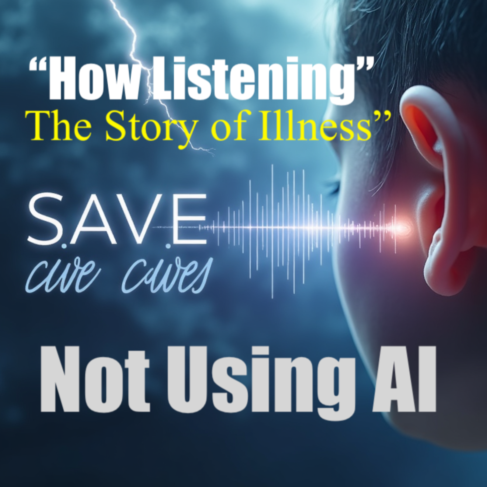 Medical Errors in Primary Care occurs "Healthcare Professionalsa Do Not Listen to the Story of The Illness Offer Advice and Treatment Based on "Protocol"  episode artwork
