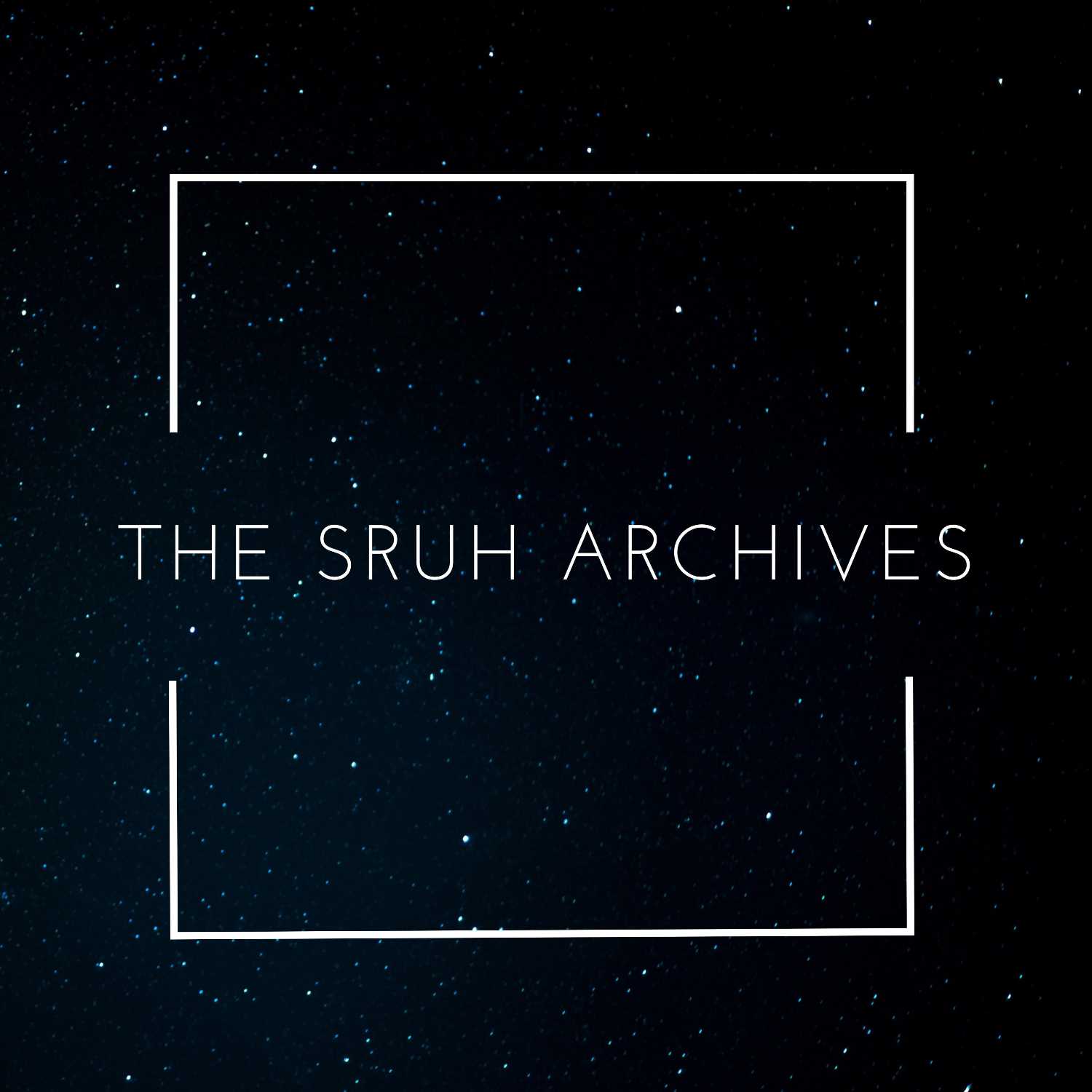 The Sruh Archives The Sruh Archives