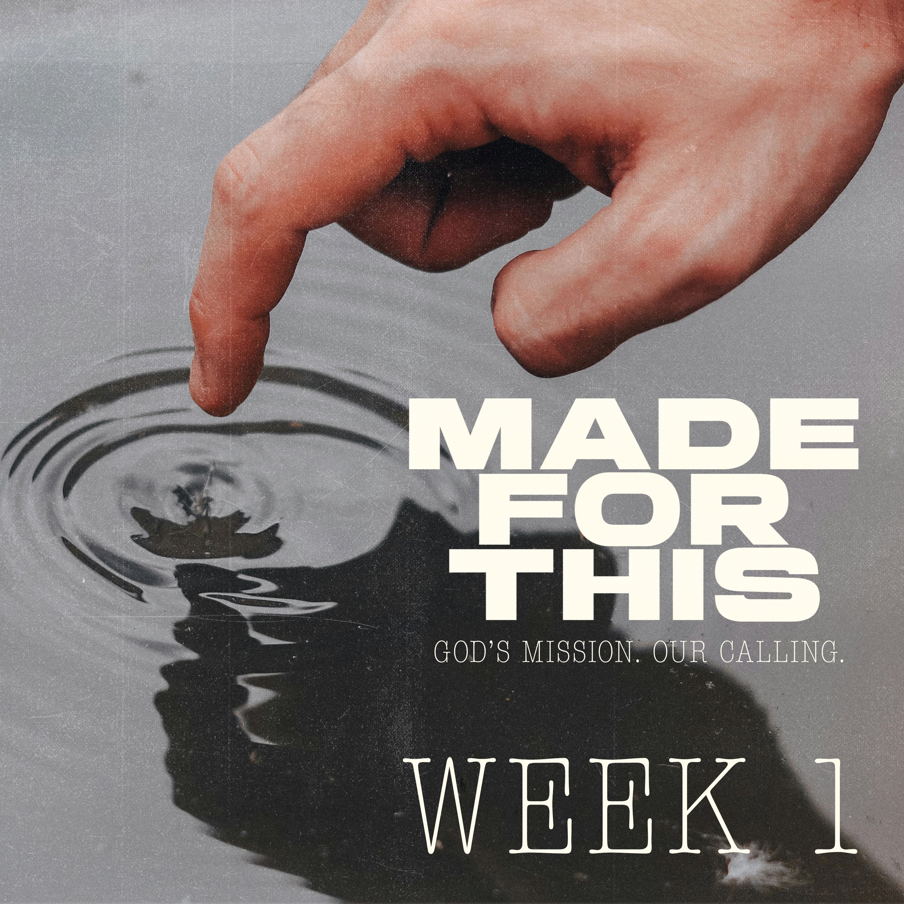 Commitment to Mission | Made for This | Week 1 episode artwork