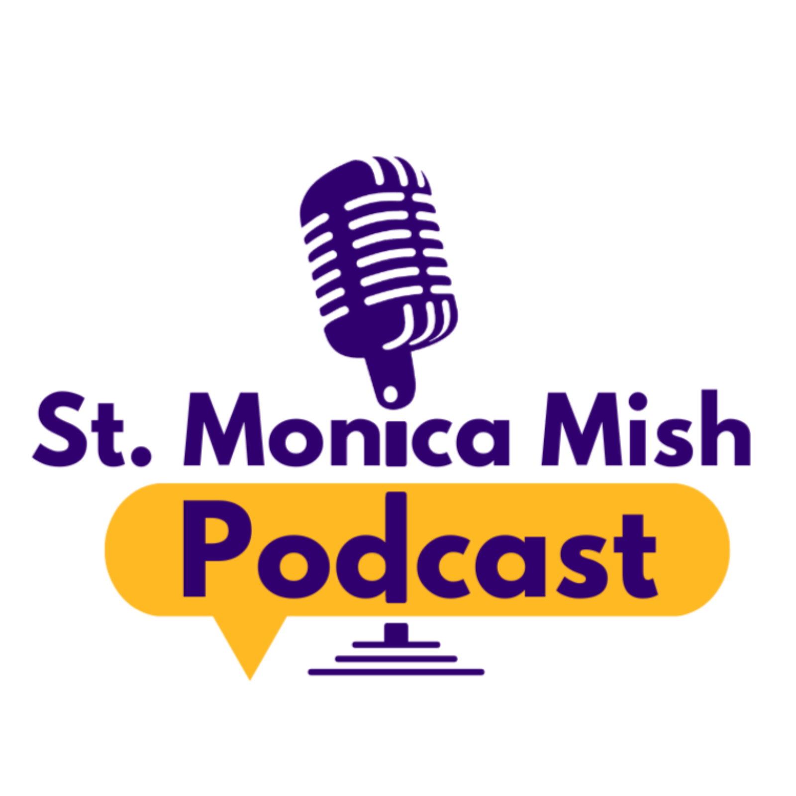 St Monica Mish Podcast 