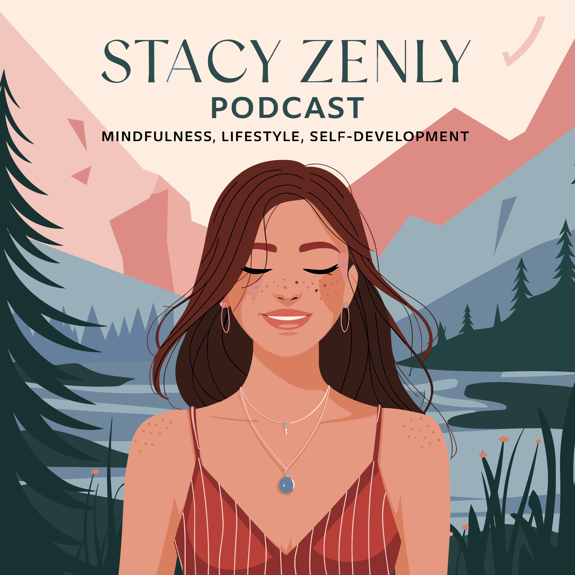Stacy Zenly Podcast