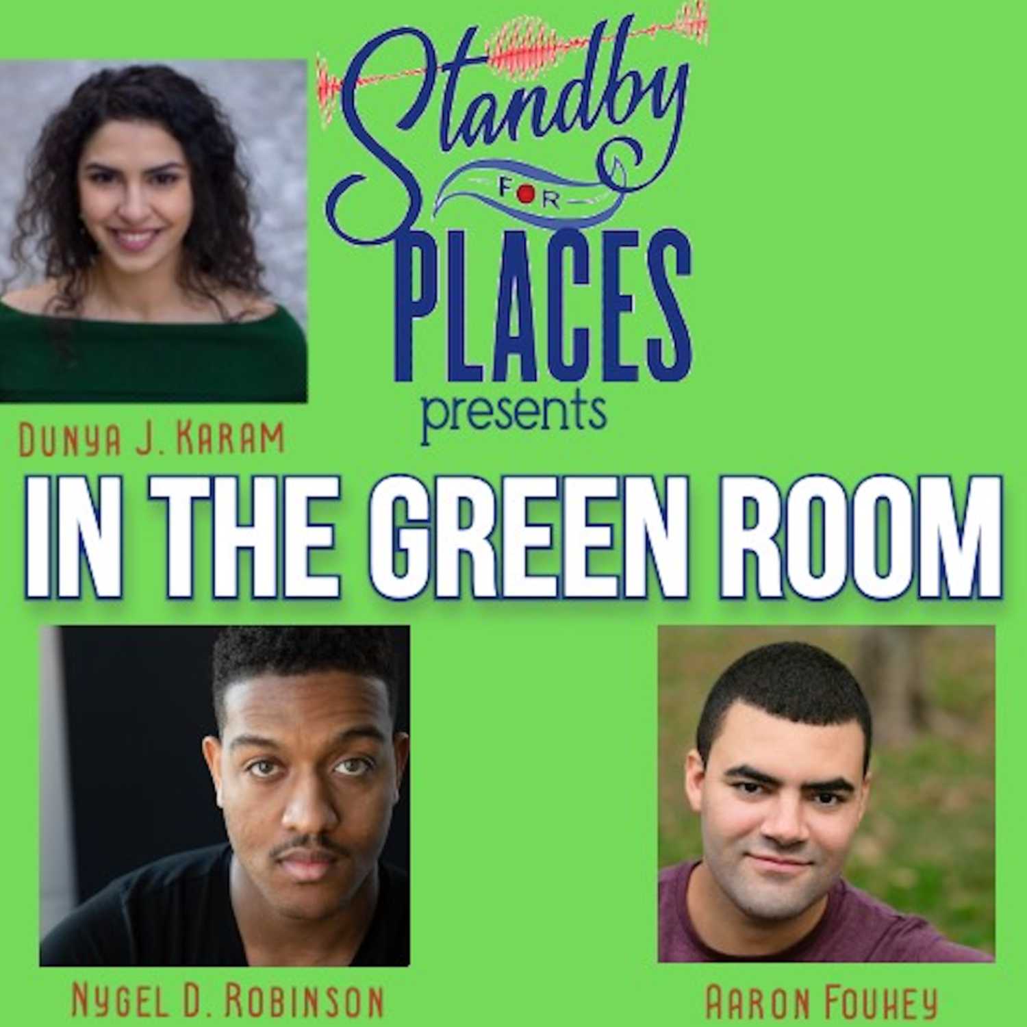 In The Green Room with Nygel D. Robinson and Aaron Fouhey thumbnail