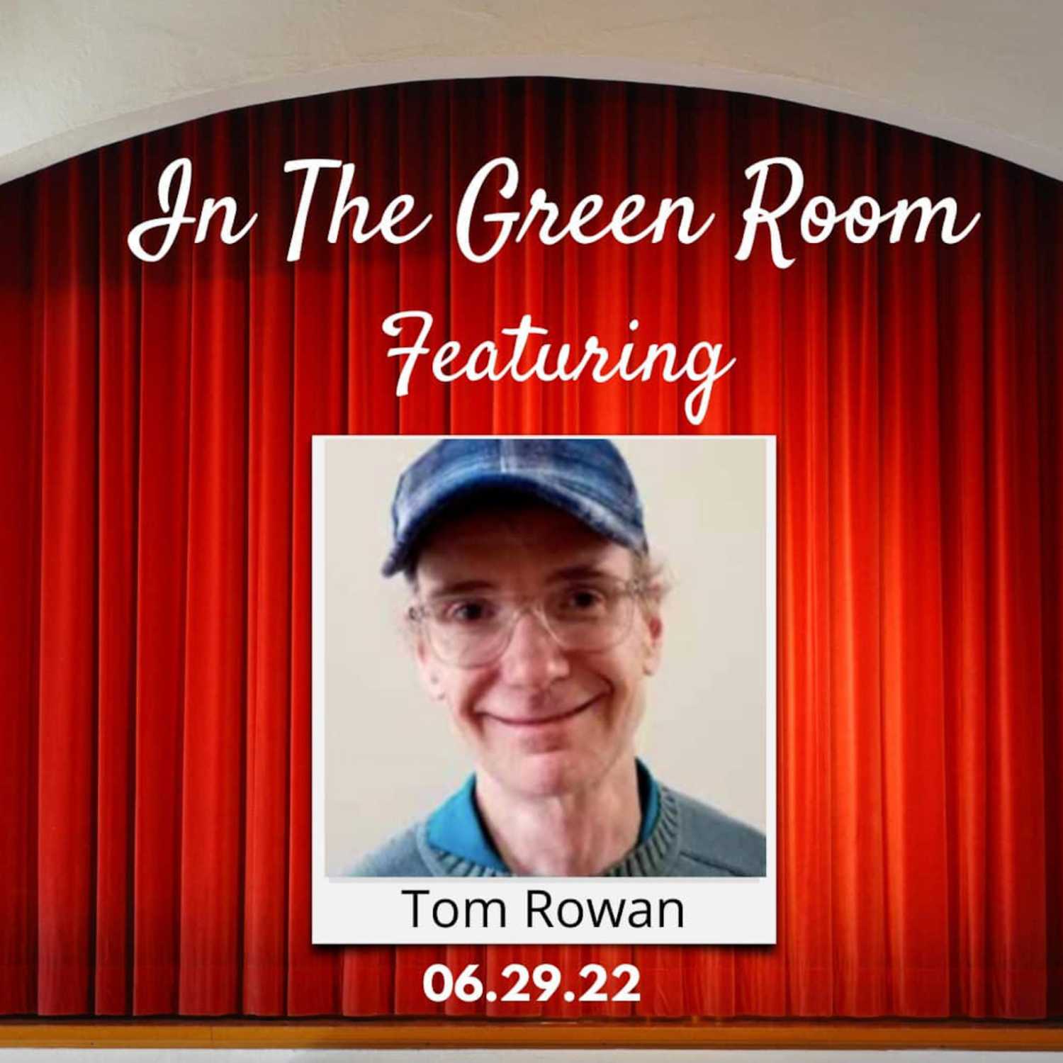 In The Green Room feat. Tom Rowan thumbnail