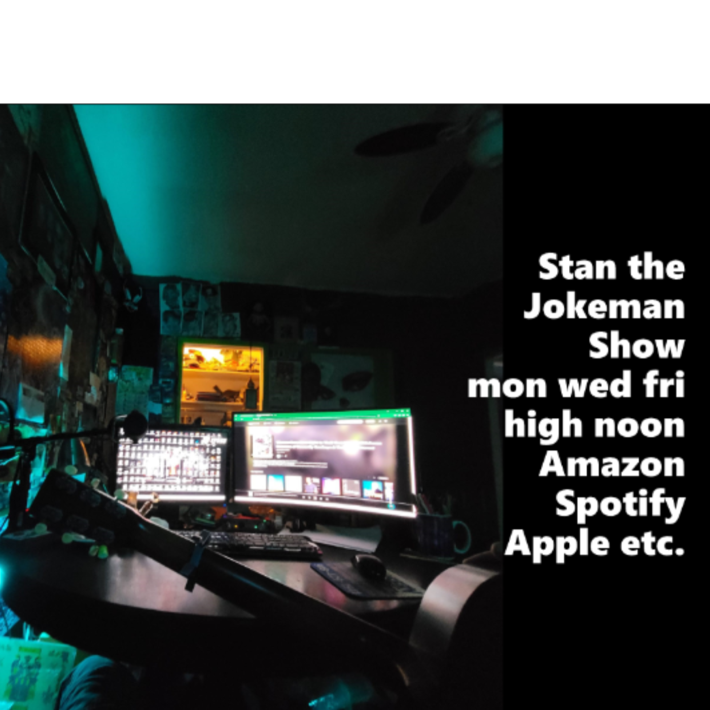Stan the Jokeman Show