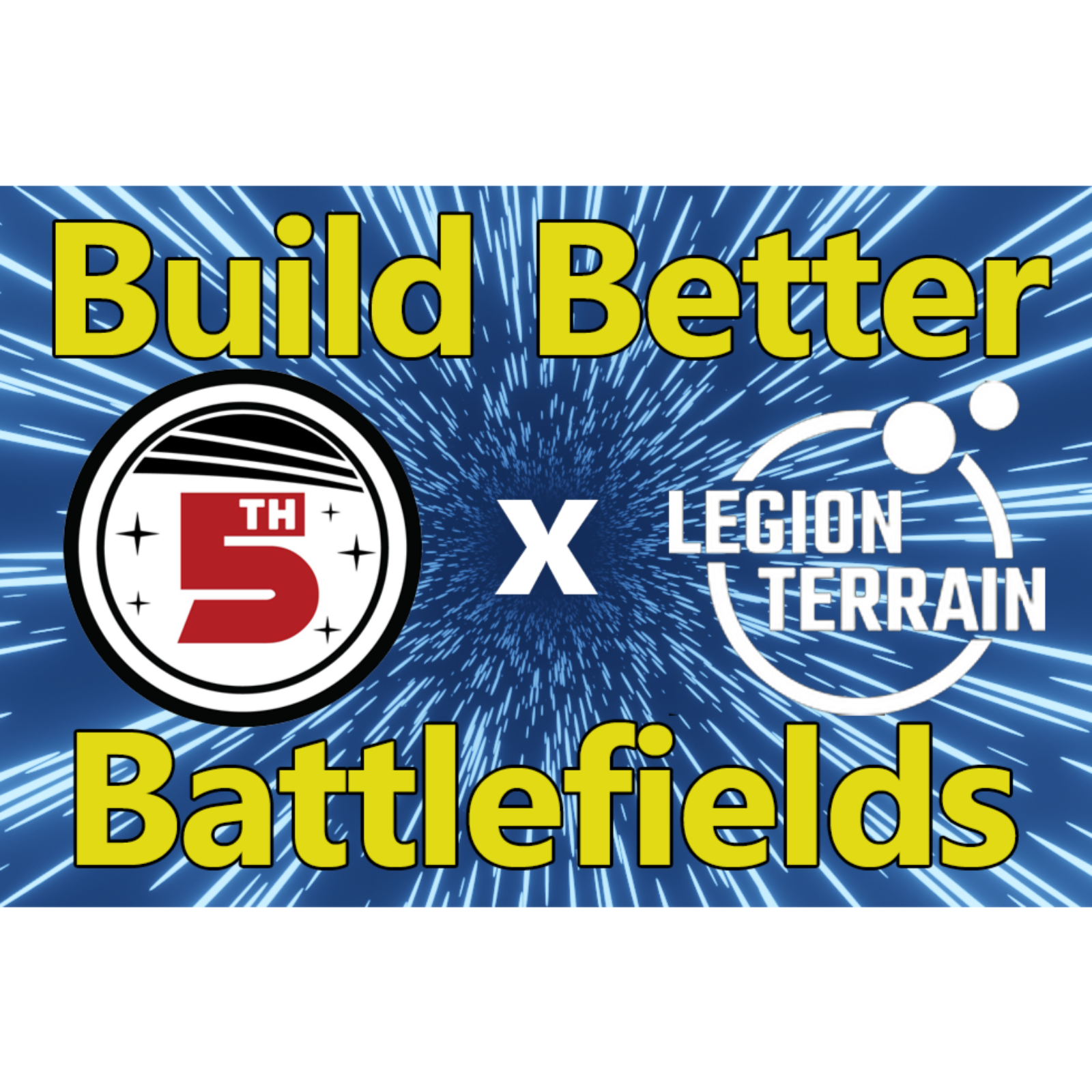 The Fifth Trooper Podcast -- Building Better Battlefields w/ Legion Terrain