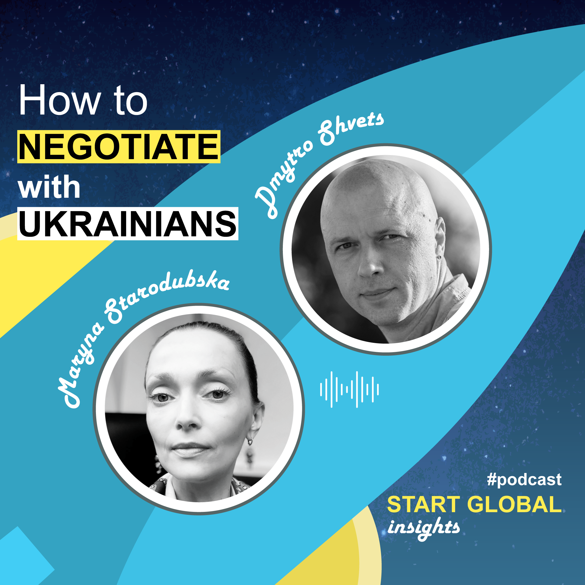 Negotiating with Ukrainians: Relationship First, Contract Second | Part 2