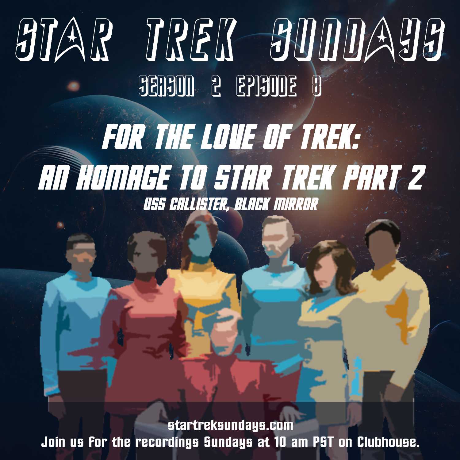 For the Love of Trek: An Homage to Star Trek - Part 2