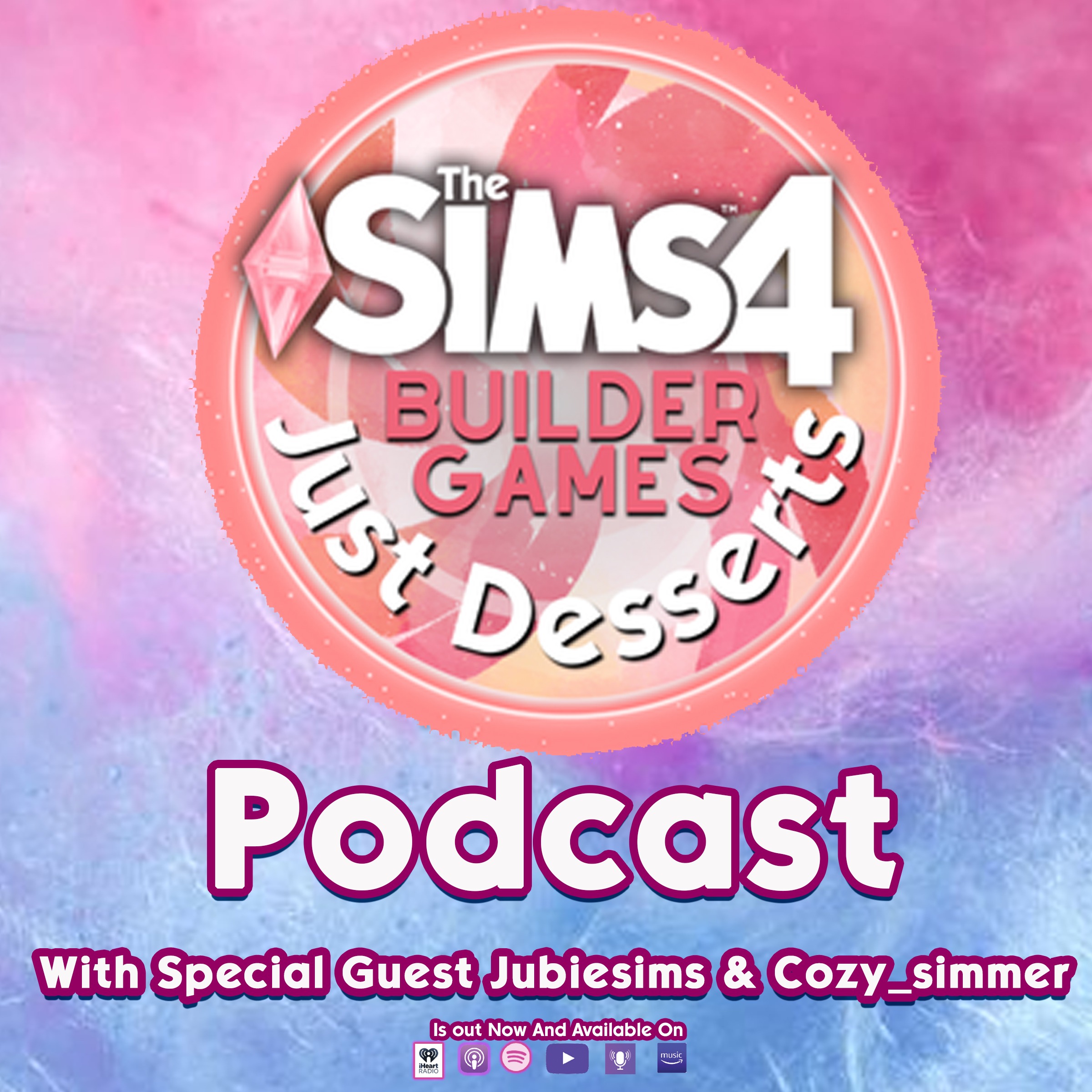 The Sims 4 Builder Games Season 6 Podcast With Special Guest Jubiesims & Cozy_Simmer:  A Review Of What’s To Come For Season 6 episode artwork
