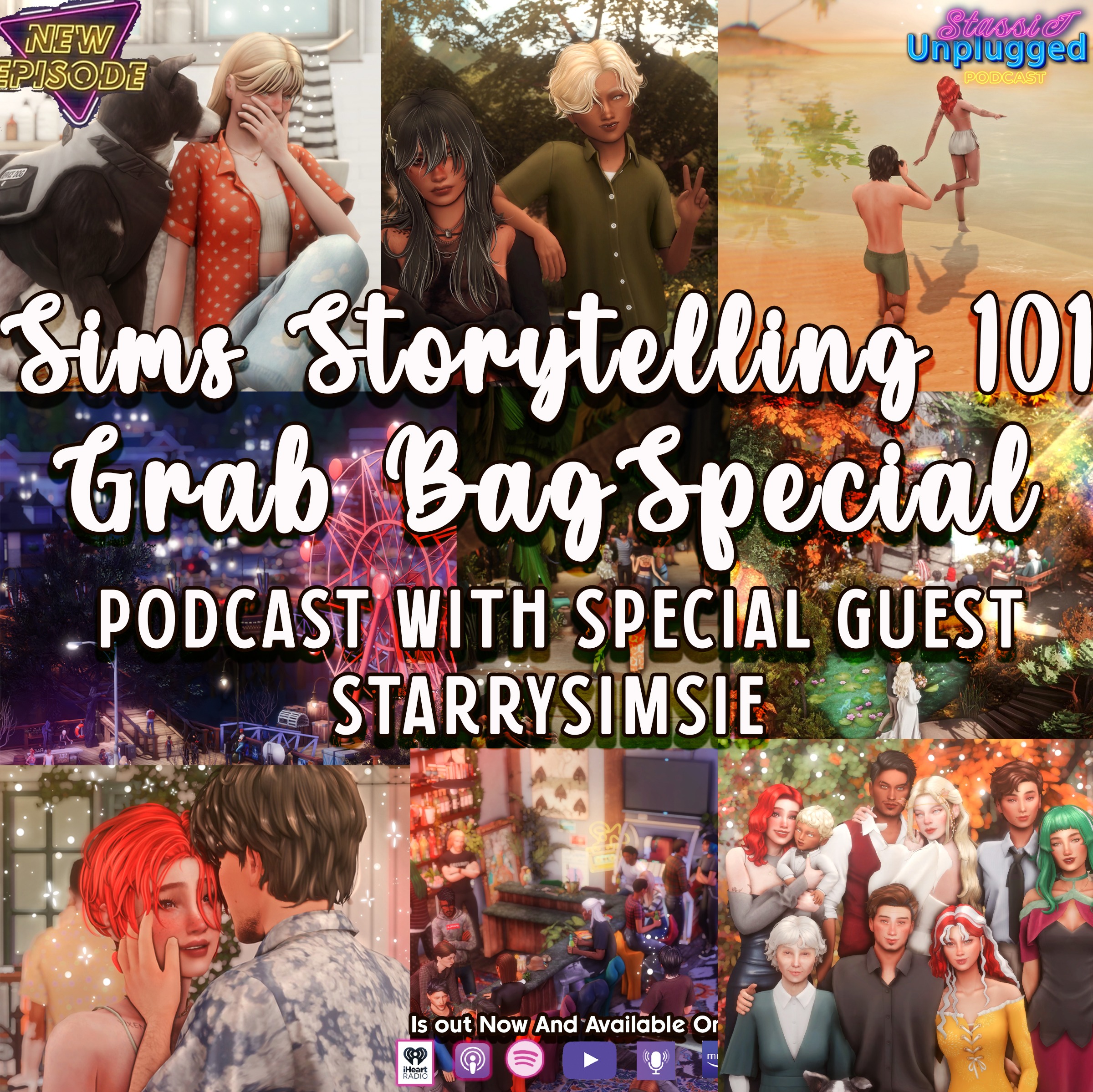 Sims Storytelling 101:Grab Bag Special Podcast with Special Guest Starrysimsie episode artwork