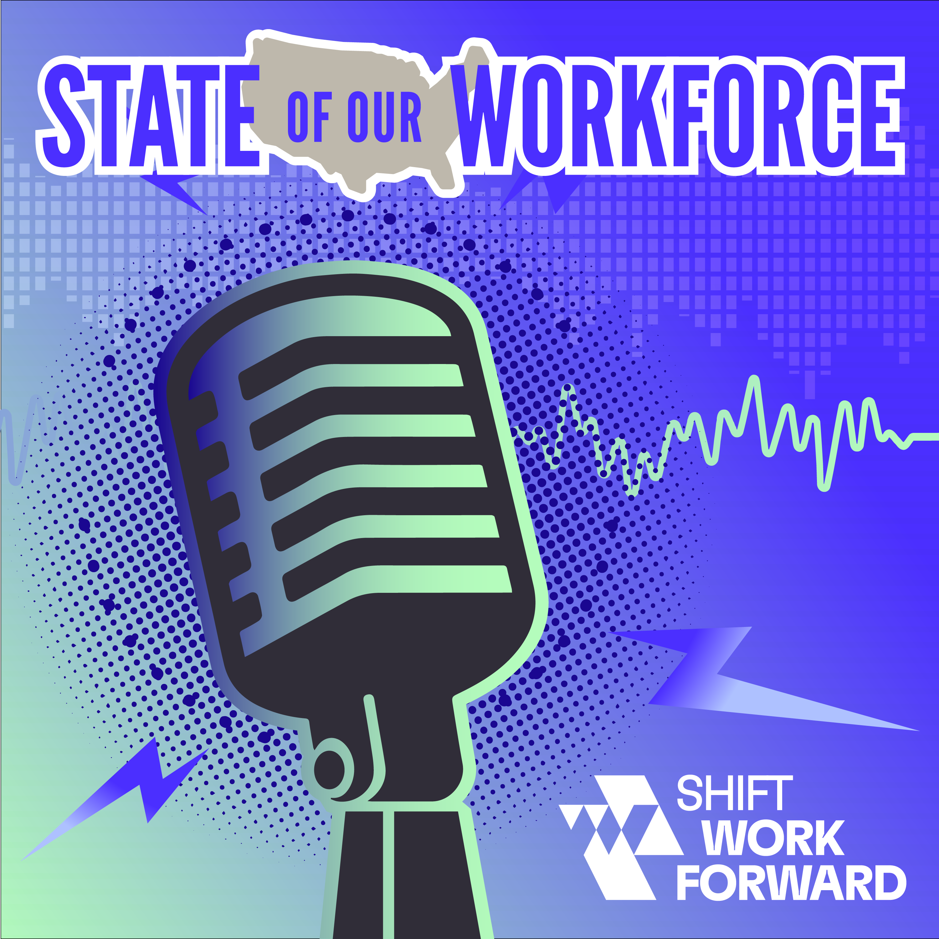 State of Our Workforce