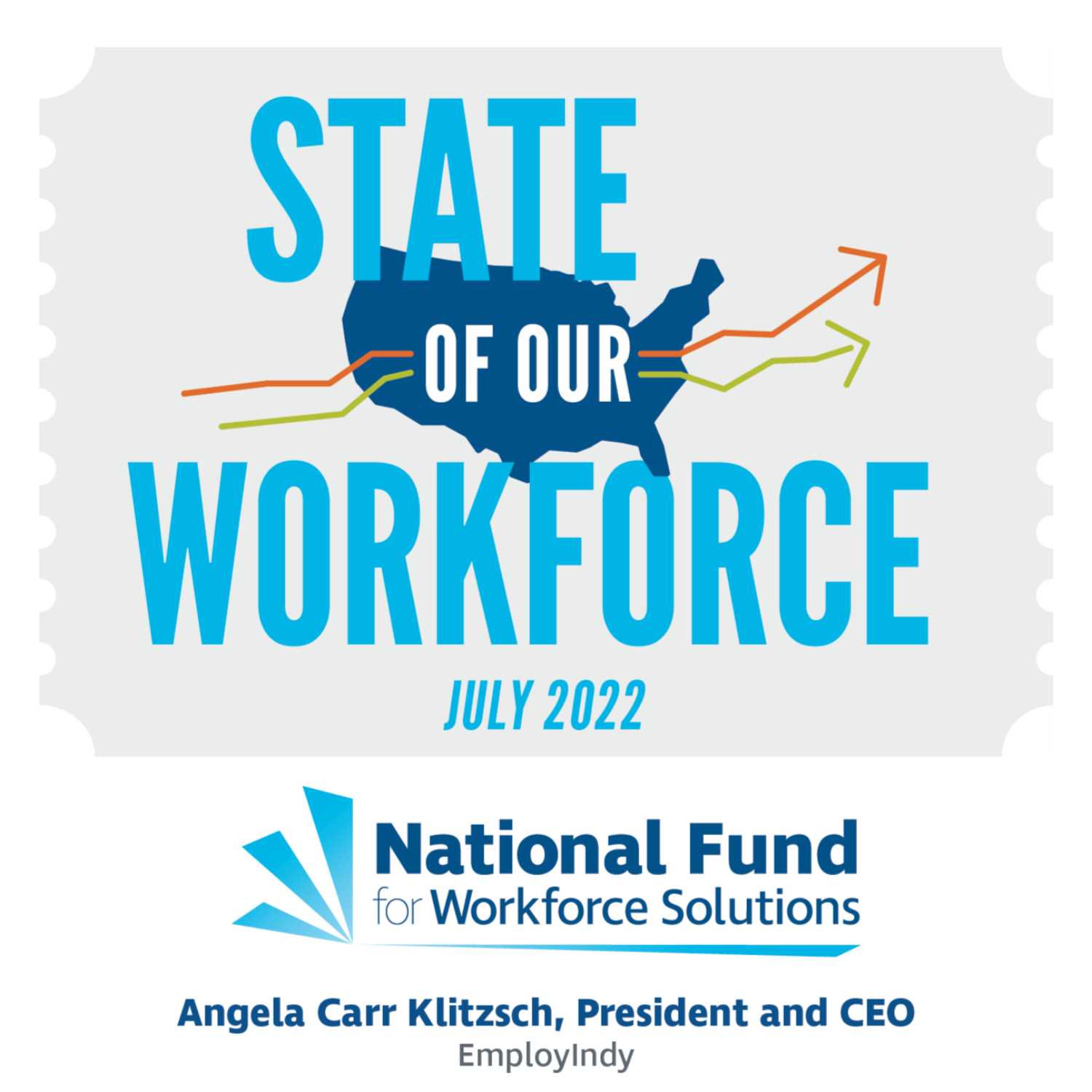 Episode 13 - State of Our Workforce: July 2022 feat. Angela Carr Klitzsch episode artwork